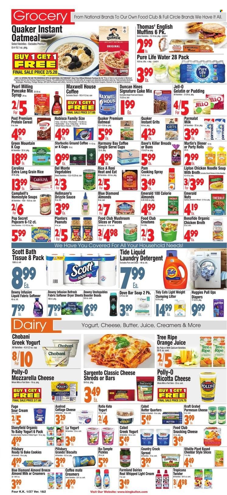 thumbnail - King Kullen Flyer - 01/27/2023 - 02/02/2023 - Sales products - mushrooms, english muffins, buns, Angel Food, cake mix, Campbell's, soup, sauce, pancakes, Pillsbury, noodles cup, Quaker, noodles, Annie's, Kraft®, cottage cheese, mozzarella, ricotta, cheddar, parmesan, cheese, Sargento, greek yoghurt, pudding, Oreo, yoghurt, Parmalat, Chobani, almond milk, Coffee-Mate, milk, Almond Breeze, sour cream, Hellmann’s, cookies, Dove, biscuit, RITZ, Thins, popcorn, croutons, chicken broth, oatmeal, grits, Jell-O, broth, pickles, Del Monte, cereals, rice, long grain rice, cooking spray, syrup, peanuts, Planters, Blue Diamond, orange juice, juice, Lipton, Tropicana Twister, Pure Life Water, Maxwell House, Starbucks, ground coffee, coffee capsules, K-Cups, Green Mountain, Huggies, nappies, bath tissue, Scott, detergent, Tide, Unstopables, fabric softener, laundry detergent, dryer sheets, soap bar, soap, cat litter, calcium, gelatin. Page 4.