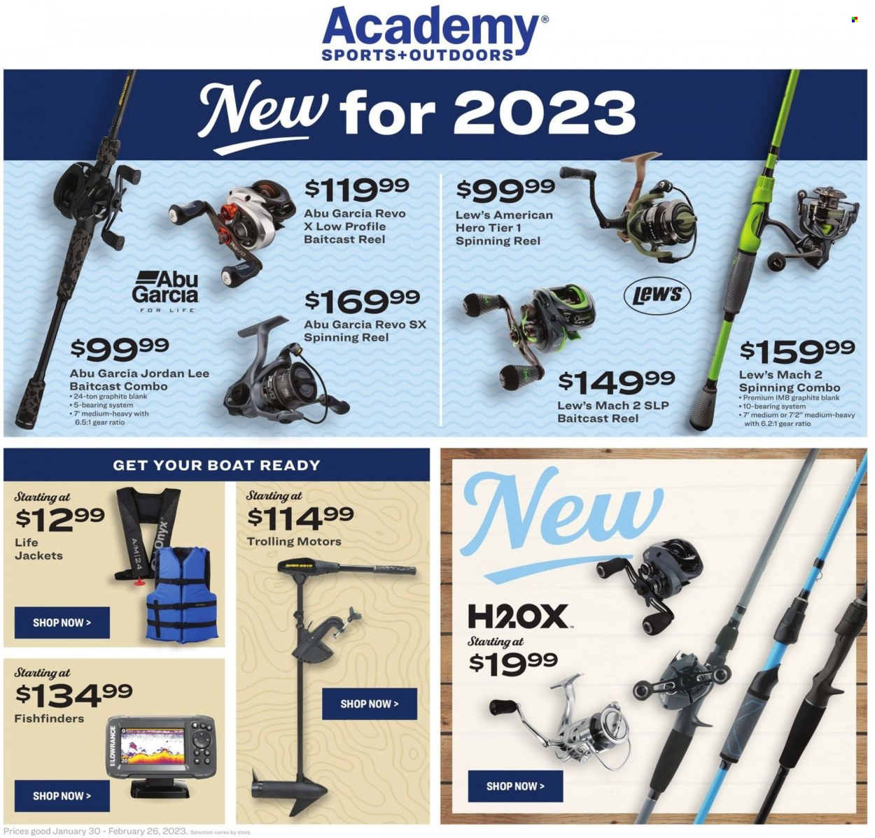 thumbnail - Academy Sports + Outdoors Flyer - 01/30/2023 - 02/26/2023 - Sales products - jacket, baitcast combo, baitcast reel, Lowrance, reel, spinning reel. Page 1.