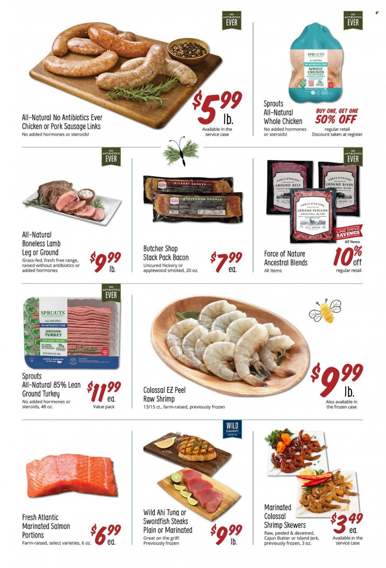 thumbnail - Sprouts Flyer - 02/01/2023 - 02/07/2023 - Sales products - venison meat, ground venison, salmon, swordfish, tuna, shrimps, bacon, sausage, pork sausage, butter, ground turkey, whole chicken, beef meat, ground beef, steak, bison meat, lamb meat, lamb leg. Page 6.