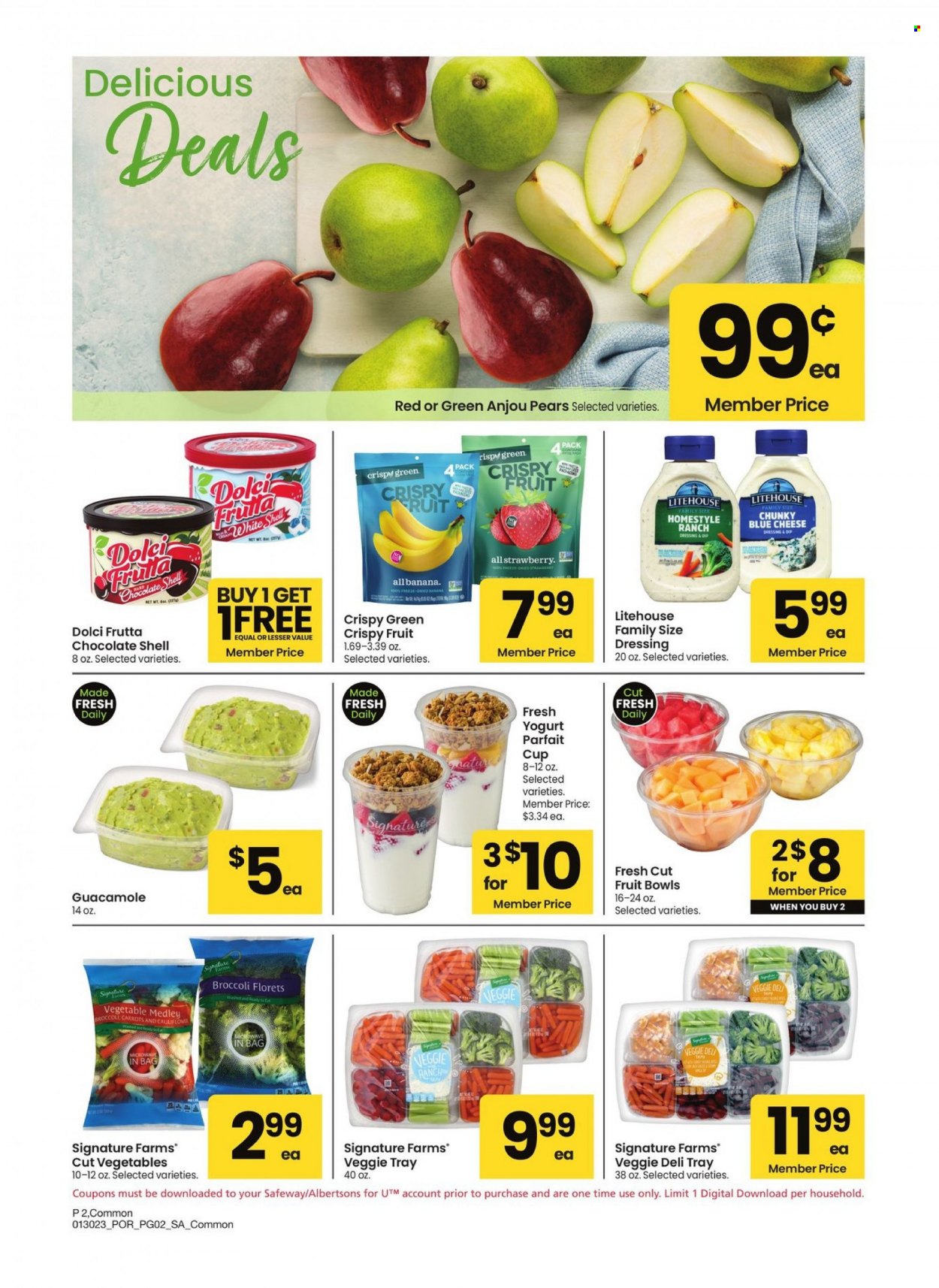 thumbnail - Safeway Flyer - 01/30/2023 - 02/26/2023 - Sales products - broccoli, carrots, pears, yoghurt, ranch dressing, dip, chocolate, guacamole, blue cheese dressing, dressing, tray, cup. Page 2.
