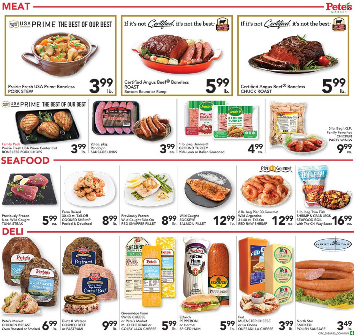 thumbnail - Pete's Fresh Market Flyer - 02/01/2023 - 02/07/2023 - Sales products - red snapper, salmon, salmon fillet, tuna, seafood, crab legs, crab, fish, shrimps, seafood boil, chicken roast, sauce, Hormel, ham, pastrami, Dietz & Watson, sausage, polish sausage, pepperoni, corned beef, Colby cheese, mild cheddar, swiss cheese, cheddar, Münster cheese, tuna steak, ground turkey, beef meat, steak, chuck roast, pork chops, pork meat. Page 5.