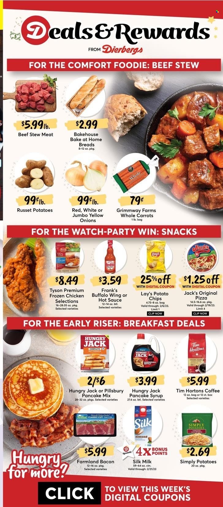 thumbnail - Dierbergs Flyer - 01/31/2023 - 02/06/2023 - Sales products - stew meat, carrots, russet potatoes, onion, pizza, sauce, Pillsbury, bacon, buttermilk, snack, potato chips, Lay’s, hot sauce, pancake syrup, syrup, coffee. Page 9.
