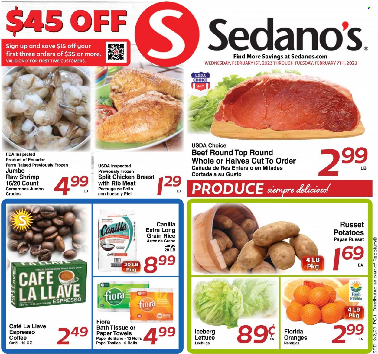 thumbnail - Sedano's Flyer - 02/01/2023 - 02/07/2023 - Sales products - russet potatoes, potatoes, lettuce, oranges, shrimps, rice, long grain rice, coffee, chicken breasts, bath tissue, kitchen towels, paper towels. Page 1.