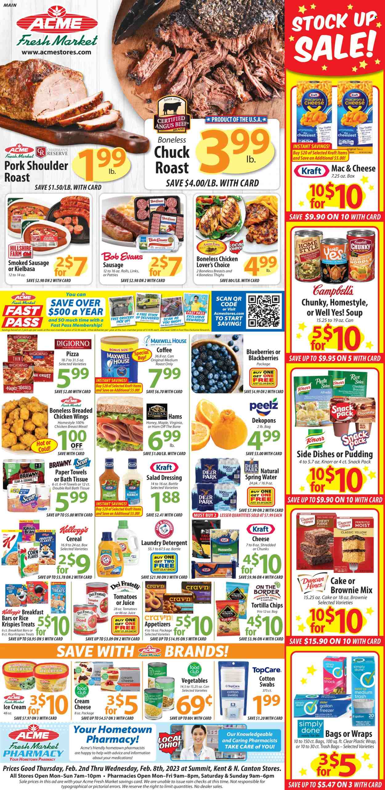 thumbnail - ACME Fresh Market Flyer - 02/02/2023 - 02/08/2023 - Sales products - cake, wraps, brownie mix, blackberries, blueberries, pizza, soup, Knorr, fried chicken, Kraft®, ham off the bone, sausage, smoked sausage, kielbasa, cream cheese, pudding, ice cream, tortilla chips, chips, cereals, Rice Krispies, salad dressing, dressing, honey, juice, spring water, coffee, beef meat, chuck roast, pork meat, pork roast, pork shoulder, bath tissue, kitchen towels, paper towels, detergent, laundry detergent, trash bags. Page 1.