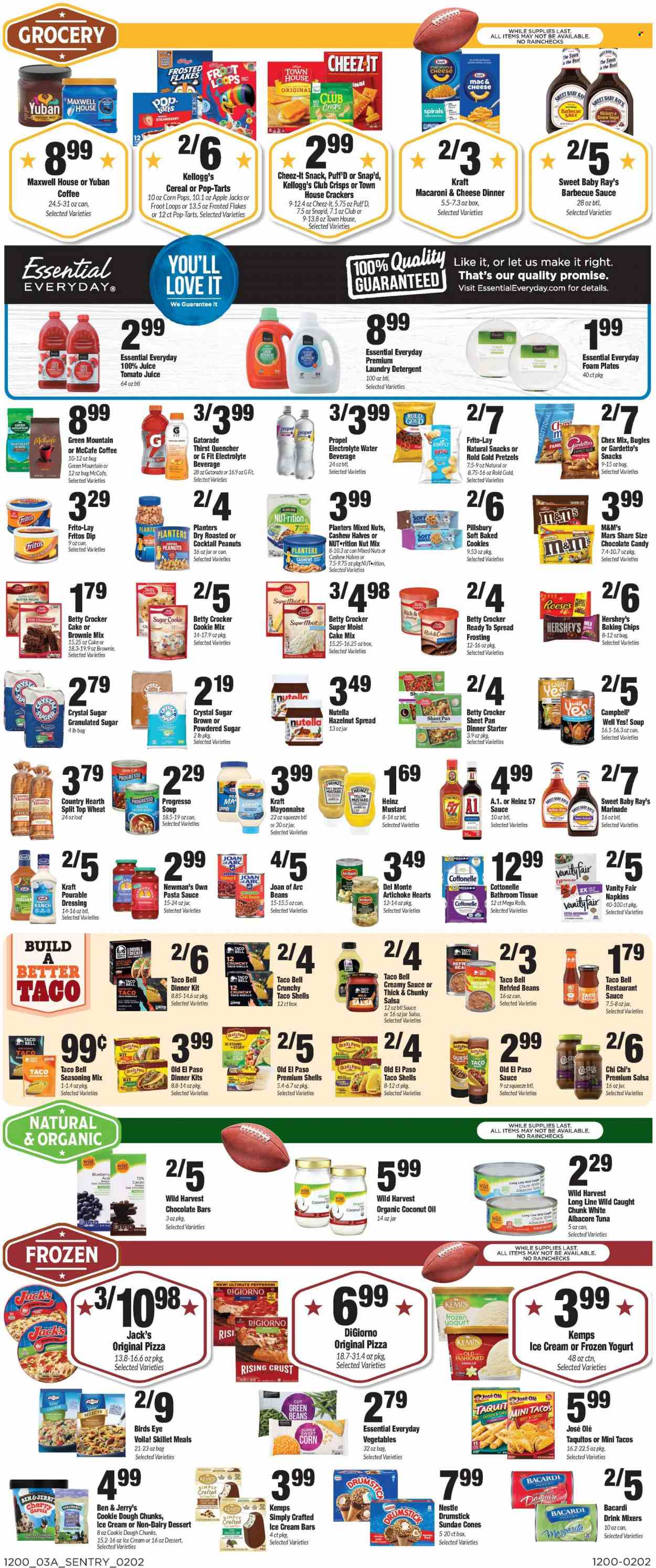 thumbnail - Sentry Foods Flyer - 02/02/2023 - 02/08/2023 - Sales products - tortillas, pretzels, Old El Paso, brownie mix, cake mix, artichoke, garlic, green beans, sweet corn, Wild Harvest, tuna, pizza, chicken roast, pasta sauce, Pillsbury, Bird's Eye, dinner kit, noodles, Progresso, taquitos, Kraft®, sausage, pepperoni, Kemps, yoghurt, mayonnaise, dip, filo dough, ice cream, ice cream bars, Reese's, Hershey's, Ben & Jerry's, cookie dough, fudge, milk chocolate, Nestlé, Nutella, snack, Mars, M&M's, crackers, Kellogg's, dark chocolate, Pop-Tarts, chocolate candies, chocolate bar, Fritos, Thins, Frito-Lay, Cheez-It, Chex Mix, crystal sugar, frosting, granulated sugar, icing sugar, baking chips, refried beans, Heinz, chili beans, Del Monte, cereals, Frosted Flakes, Corn Pops, spice, BBQ sauce, mustard, taco sauce, dressing, salsa, marinade, coconut oil, oil, hazelnut spread, cashews, peanuts, mixed nuts, Planters, tomato juice, juice, Gatorade, Maxwell House, coffee, McCafe, Green Mountain, Bacardi, napkins, bath tissue, Cottonelle, detergent, liquid detergent, laundry detergent. Page 3.