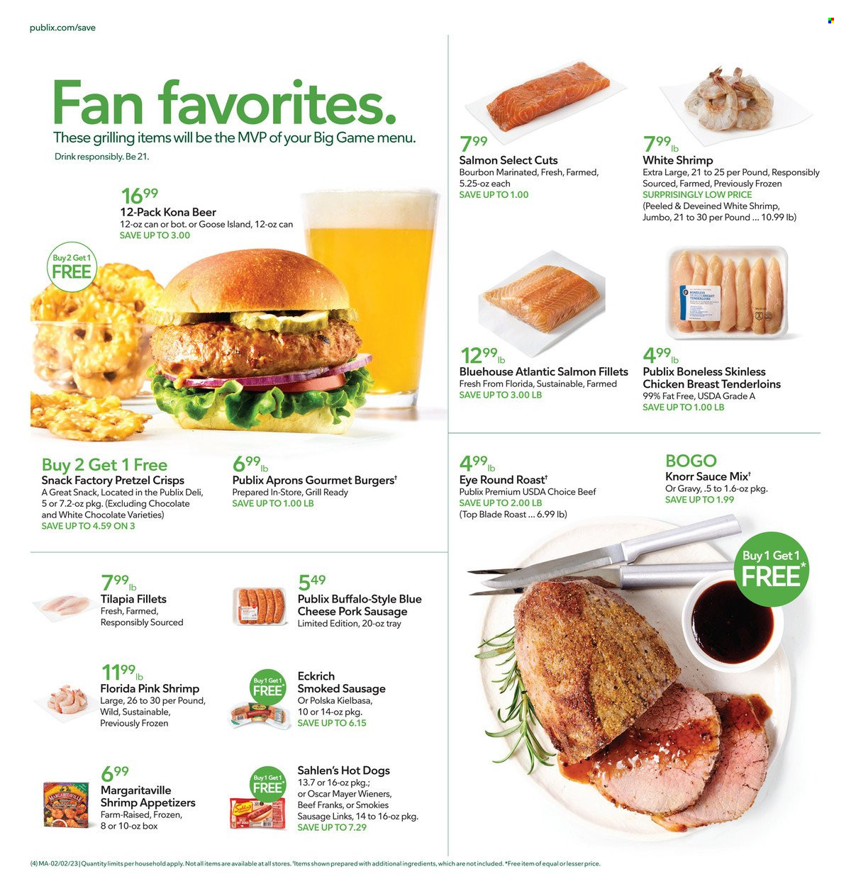 thumbnail - Publix Flyer - 02/02/2023 - 02/08/2023 - Sales products - salmon, salmon fillet, tilapia, shrimps, hot dog, hamburger, Knorr, Oscar Mayer, sausage, smoked sausage, pork sausage, kielbasa, blue cheese, cheese, white chocolate, snack, pretzel crisps, beer, chicken breasts, beef meat, round roast, top blade. Page 4.
