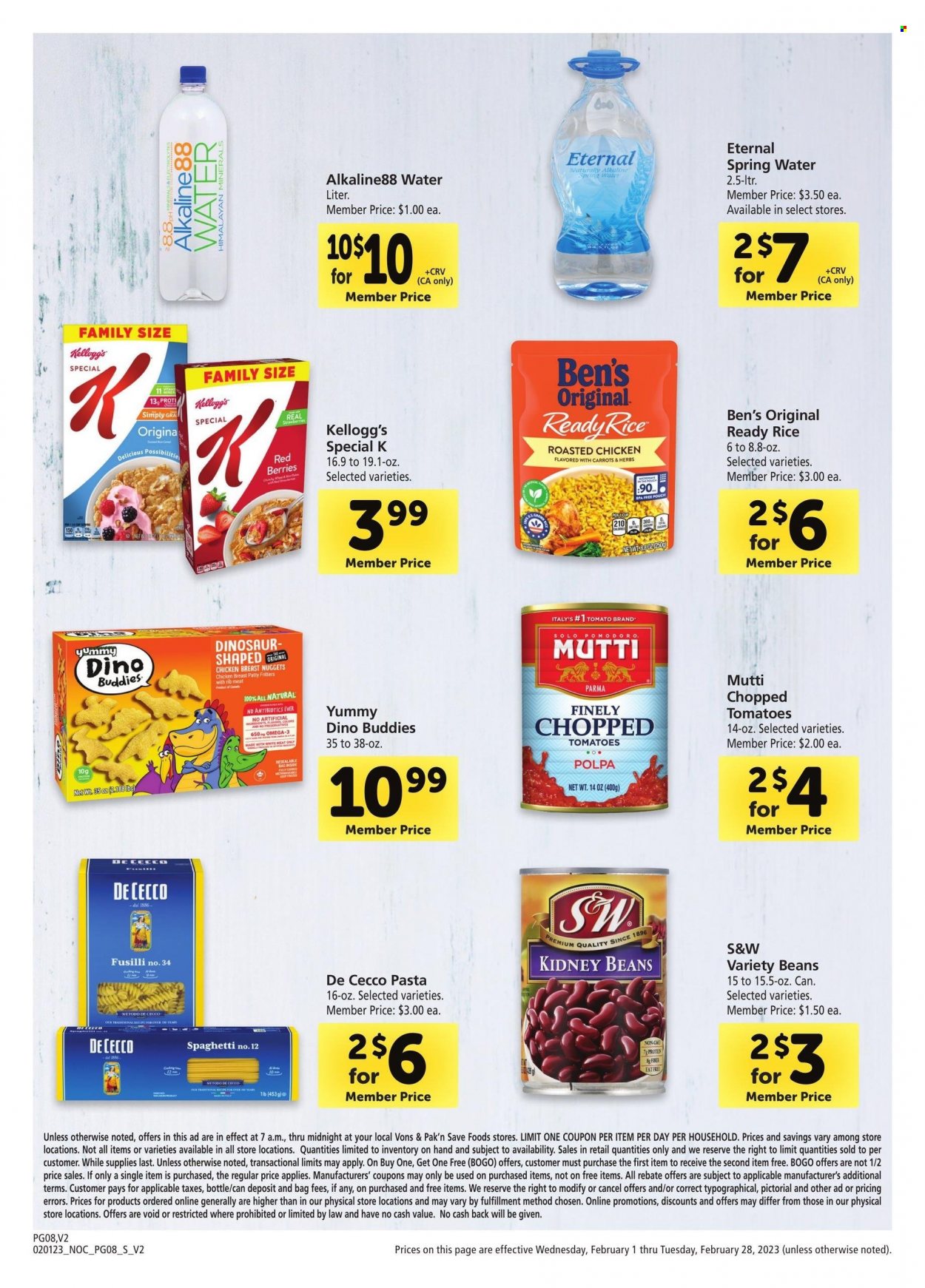 thumbnail - Vons Flyer - 02/01/2023 - 02/28/2023 - Sales products - beans, tomatoes, spaghetti, chicken roast, nuggets, pasta, chicken nuggets, Yummy Dino Buddies, Kellogg's, kidney beans, chopped tomatoes, rice, spring water, dinosaur. Page 8.