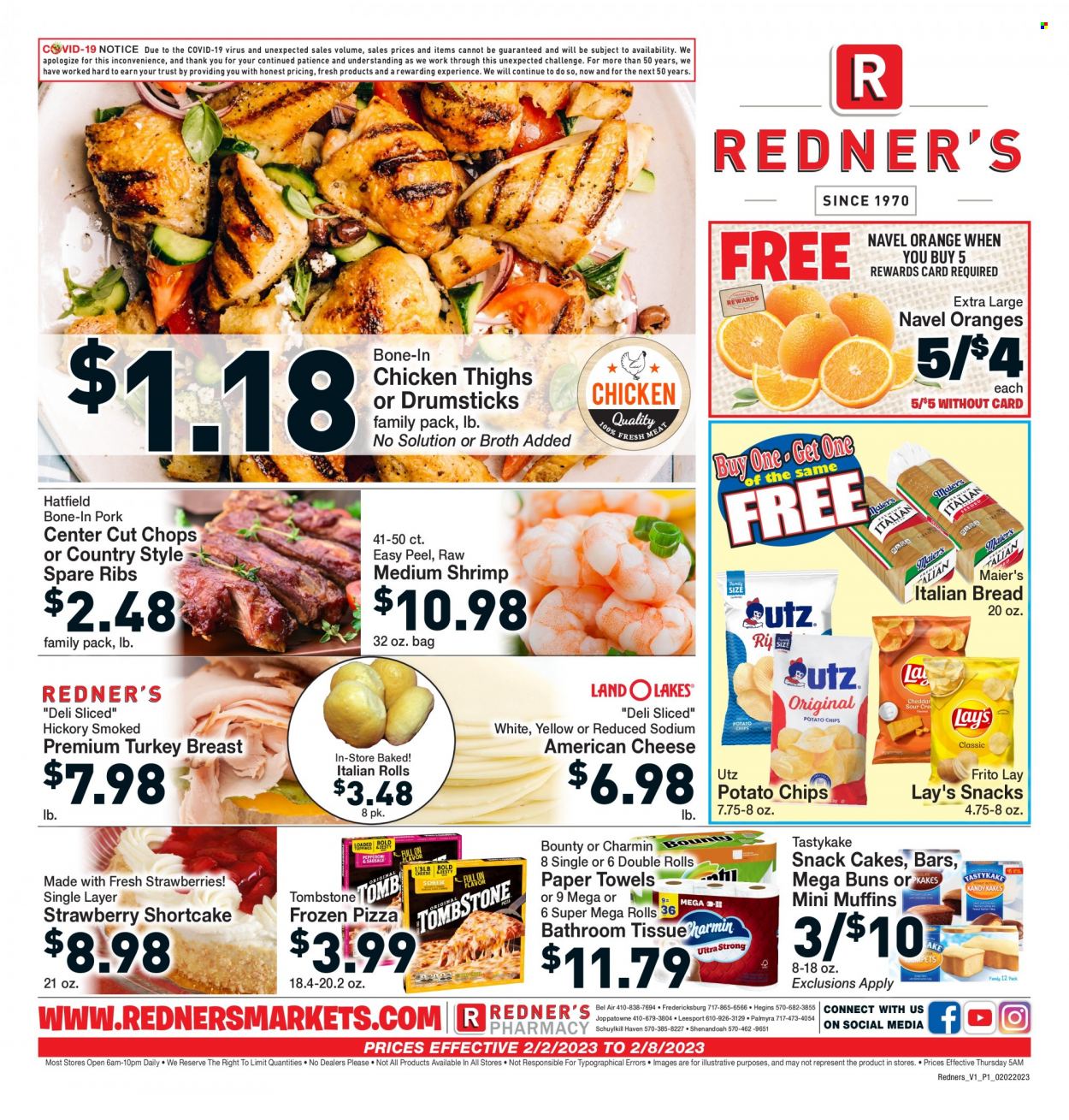 thumbnail - Redner's Markets Flyer - 02/02/2023 - 02/08/2023 - Sales products - bread, cake, buns, muffin, strawberries, oranges, shrimps, pizza, american cheese, snack, Bounty, potato chips, Lay’s, turkey breast, chicken thighs, ribs, pork spare ribs, bath tissue, kitchen towels, paper towels, Charmin, Trust, navel oranges. Page 1.