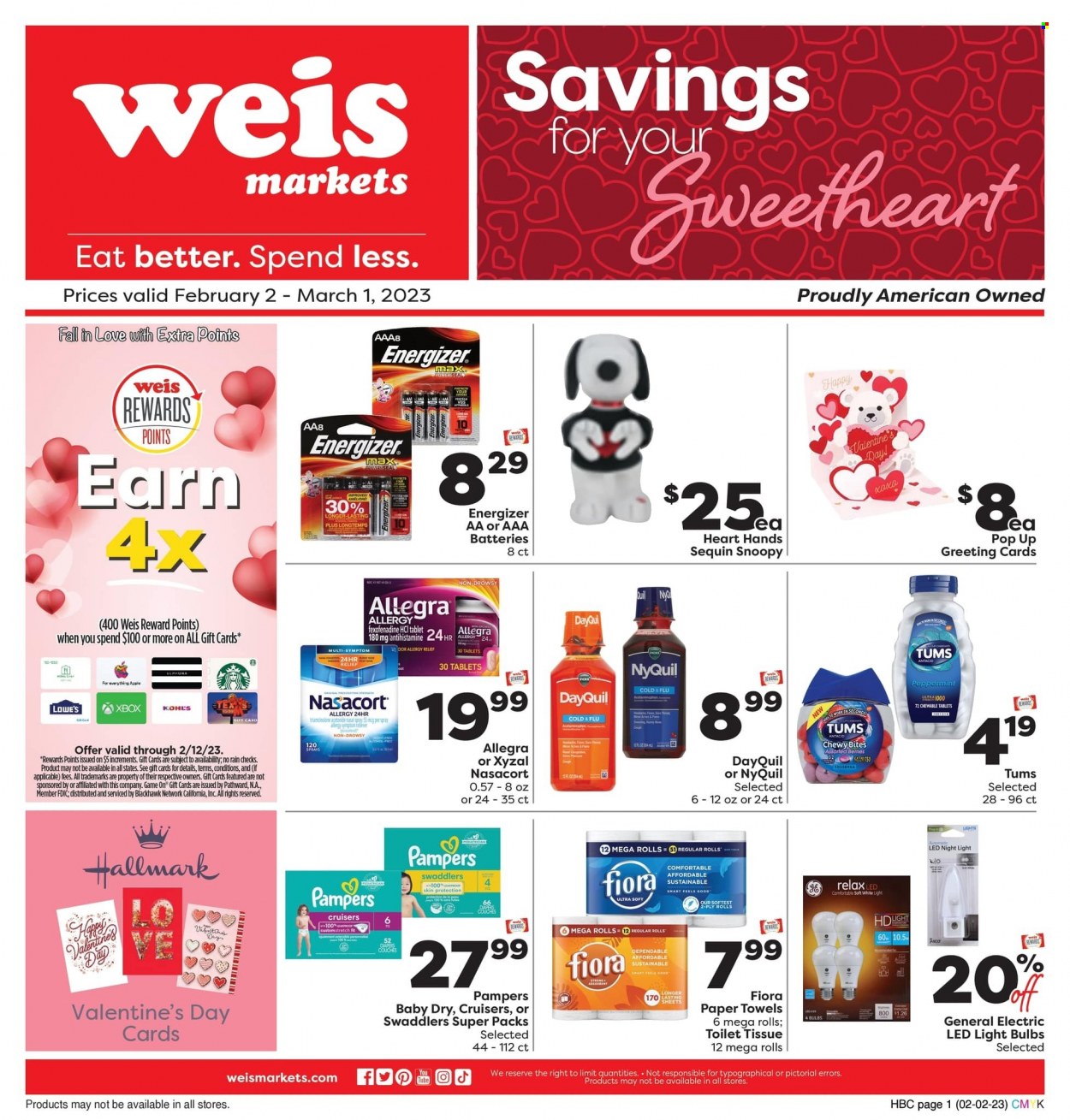 thumbnail - Weis Flyer - 02/02/2023 - 03/01/2023 - Sales products - pie, Pampers, nappies, toilet paper, kitchen towels, paper towels, Valentine's Day Card, battery, bulb, Energizer, light bulb, AAA batteries, DayQuil, Cold & Flu, NyQuil, Vicks, nasal spray, allergy relief. Page 1.