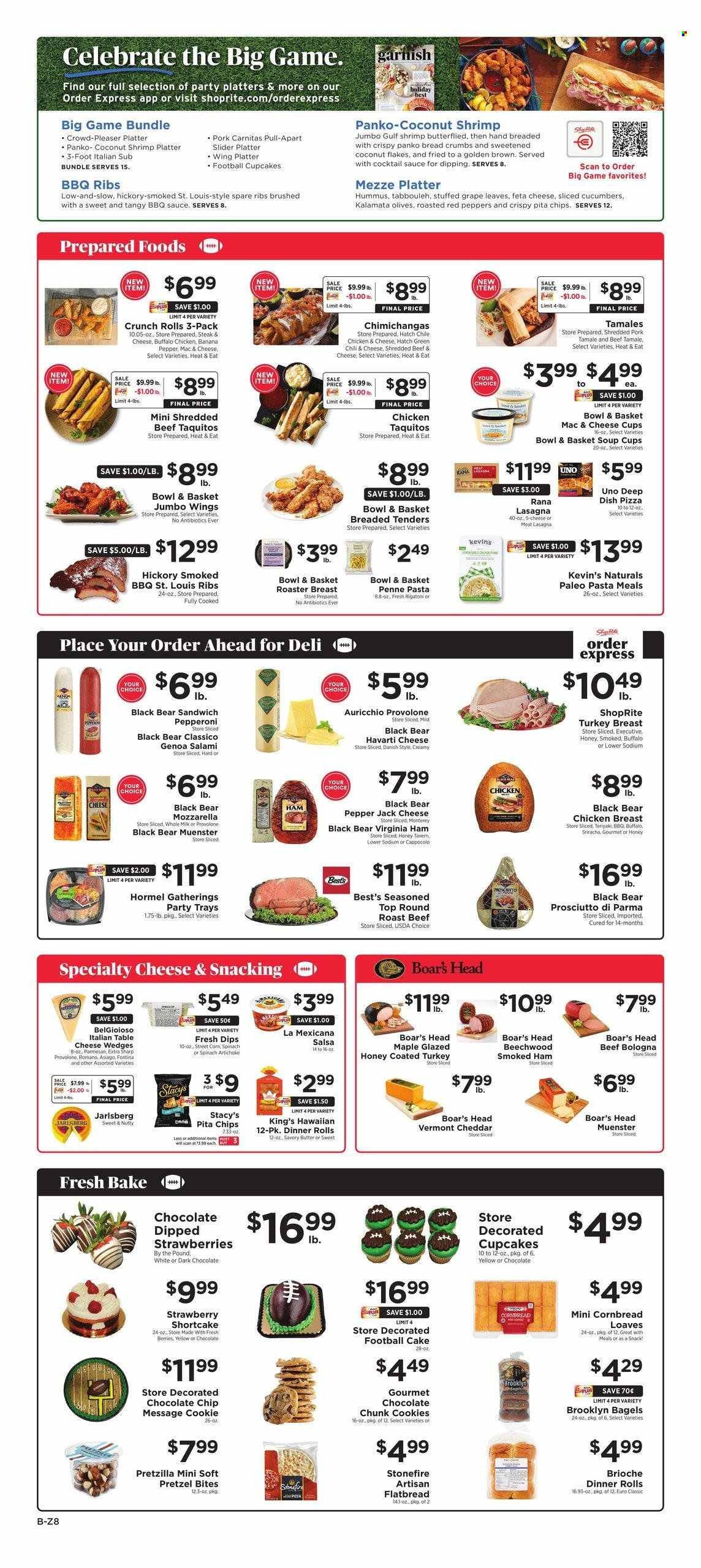 thumbnail - ShopRite Flyer - 02/03/2023 - 02/09/2023 - Sales products - bagels, pretzels, cake, dinner rolls, corn bread, brioche, flatbread, Bowl & Basket, cupcake, panko breadcrumbs, red peppers, shrimps, pizza, sandwich, soup, pasta, lasagna meal, taquitos, Rana, Hormel, salami, ham, prosciutto, smoked ham, bologna sausage, virginia ham, pepperoni, hummus, asiago, Havarti, cheese cup, parmesan, Pepper Jack cheese, Münster cheese, feta, Provolone, milk, cookies, snack, chips, pita chips, olives, penne, BBQ sauce, cocktail sauce, sriracha, salsa, Classico, flaked coconut, beer, turkey breast, beef meat, steak, round roast, roast beef, ribs, pork spare ribs, cup, bra. Page 2.