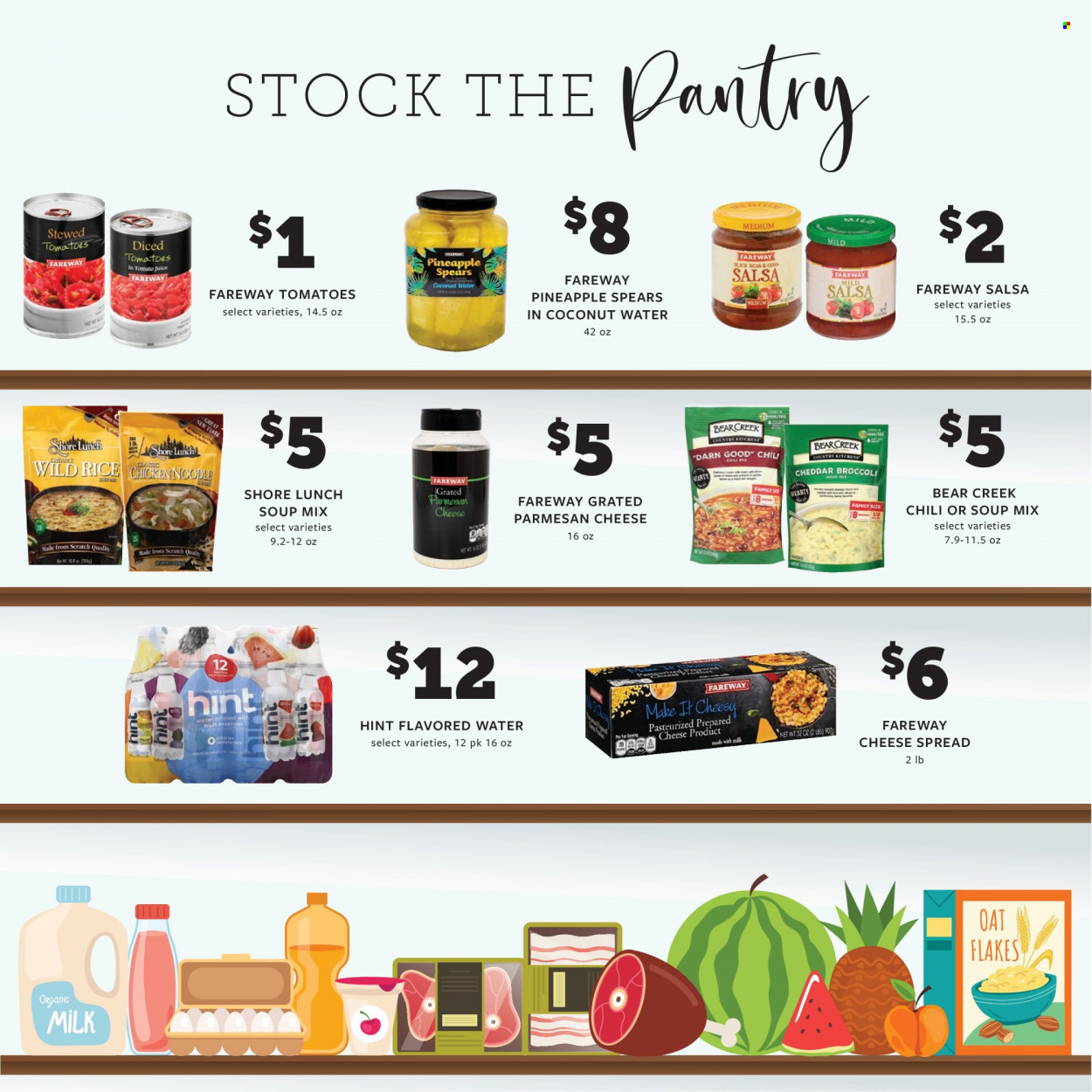 thumbnail - Fareway Flyer - 02/27/2023 - 04/01/2023 - Sales products - tomatoes, pineapple, soup mix, soup, noodles, cheese spread, parmesan, milk, oats, diced tomatoes, rice, salsa, tomato juice, coconut water, flavored water, water. Page 2.