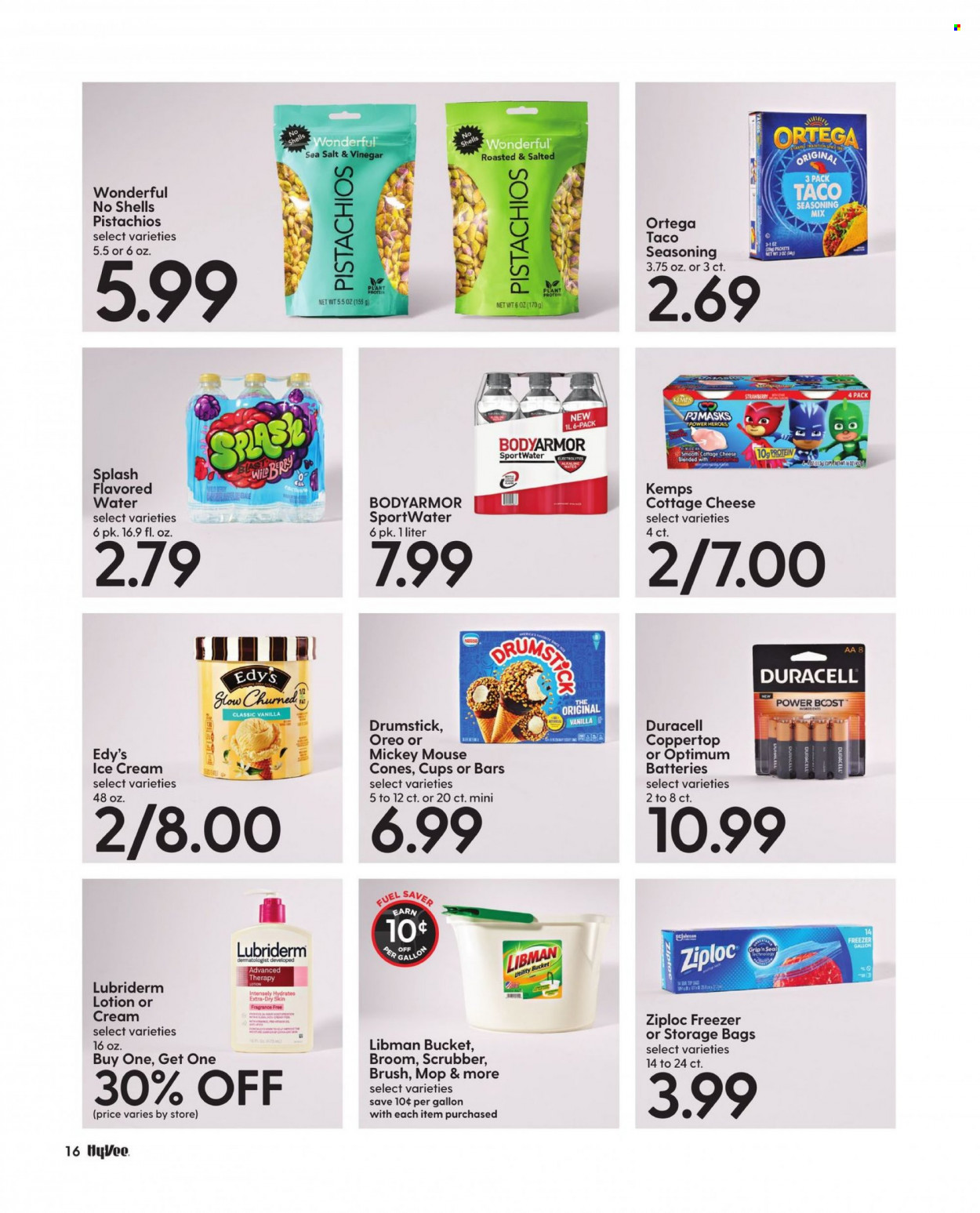 thumbnail - Hy-Vee Flyer - 03/01/2023 - 04/01/2023 - Sales products - cottage cheese, cheese, Kemps, ice cream, Mickey Mouse, spice, vinegar, pistachios, flavored water, water, Boost, body lotion, Lubriderm, bag, Ziploc, brush, storage bag, mop, broom, cup, battery, Duracell, Optimum. Page 18.