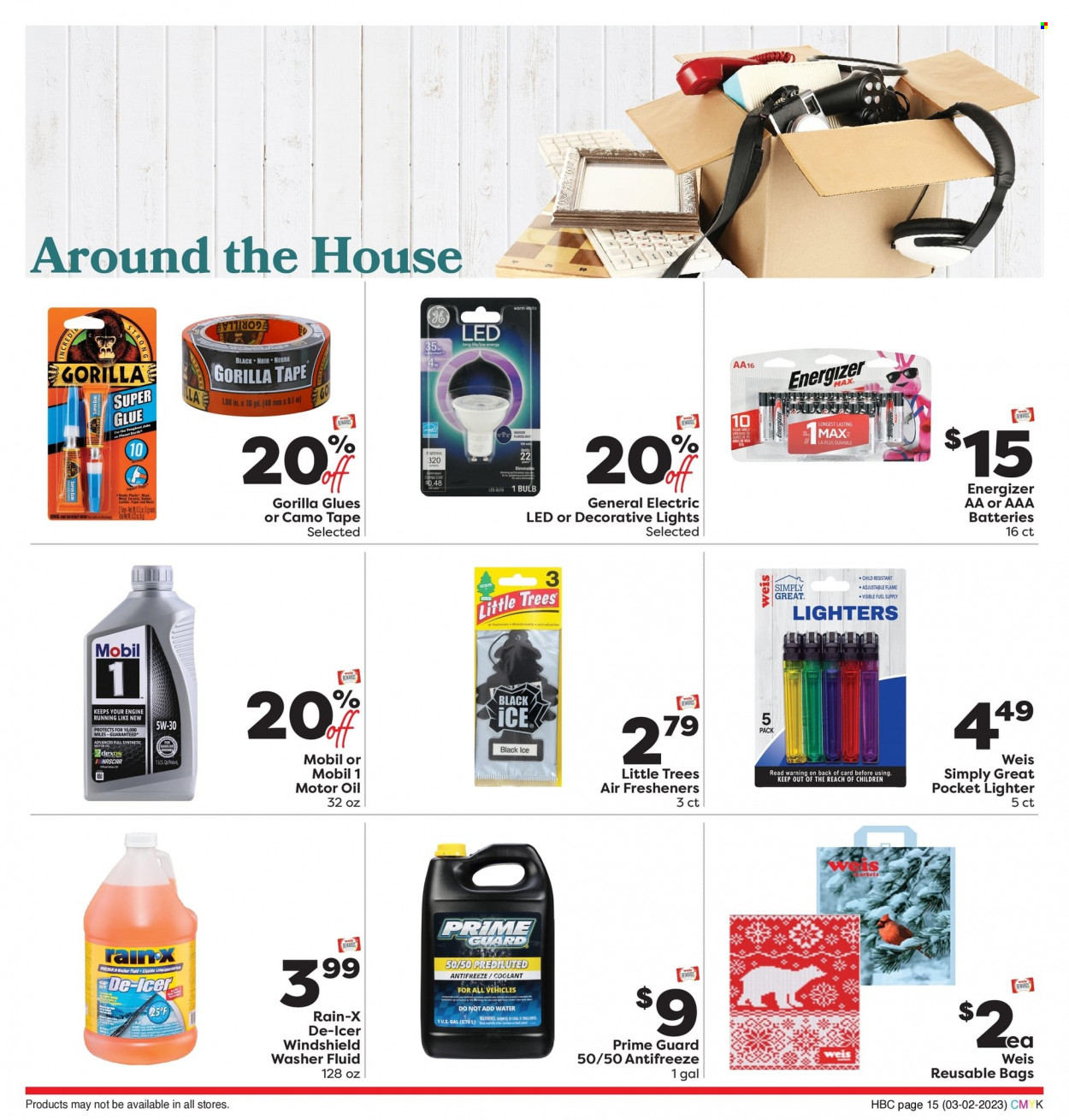 thumbnail - Weis Flyer - 03/02/2023 - 03/29/2023 - Sales products - oil, water, bag, glue, air freshener, battery, bulb, Energizer, AAA batteries, Mobil, motor oil, windshield washer fluid. Page 15.