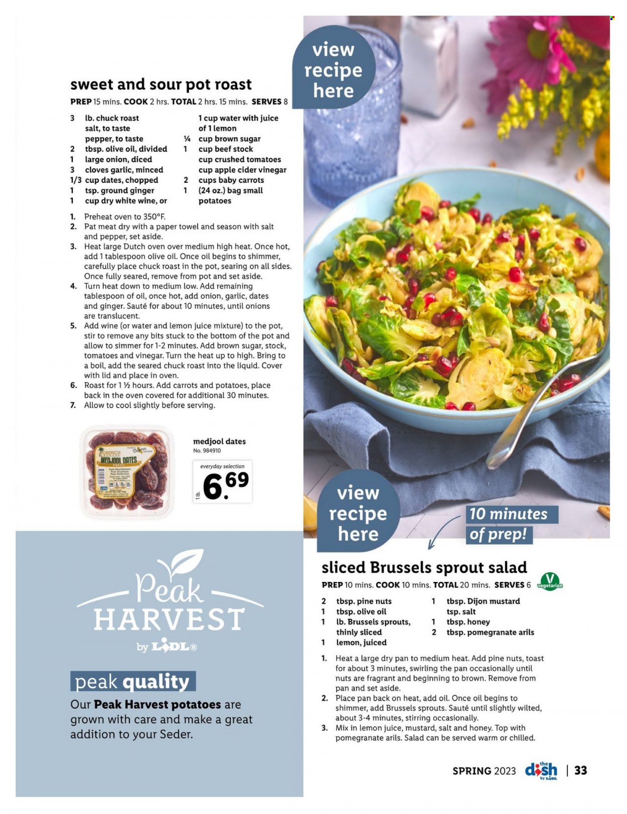 thumbnail - Lidl Flyer - 03/01/2023 - 04/25/2023 - Sales products - carrots, garlic, ginger, onion, brussel sprouts, roast, cane sugar, crushed tomatoes, ground ginger, pepper, cloves, mustard, apple cider vinegar, vinegar, olive oil, honey, dried dates, water, lemon juice, wine, beef meat, chuck roast, pot, pan, cast iron dutch oven, pomegranate. Page 33.
