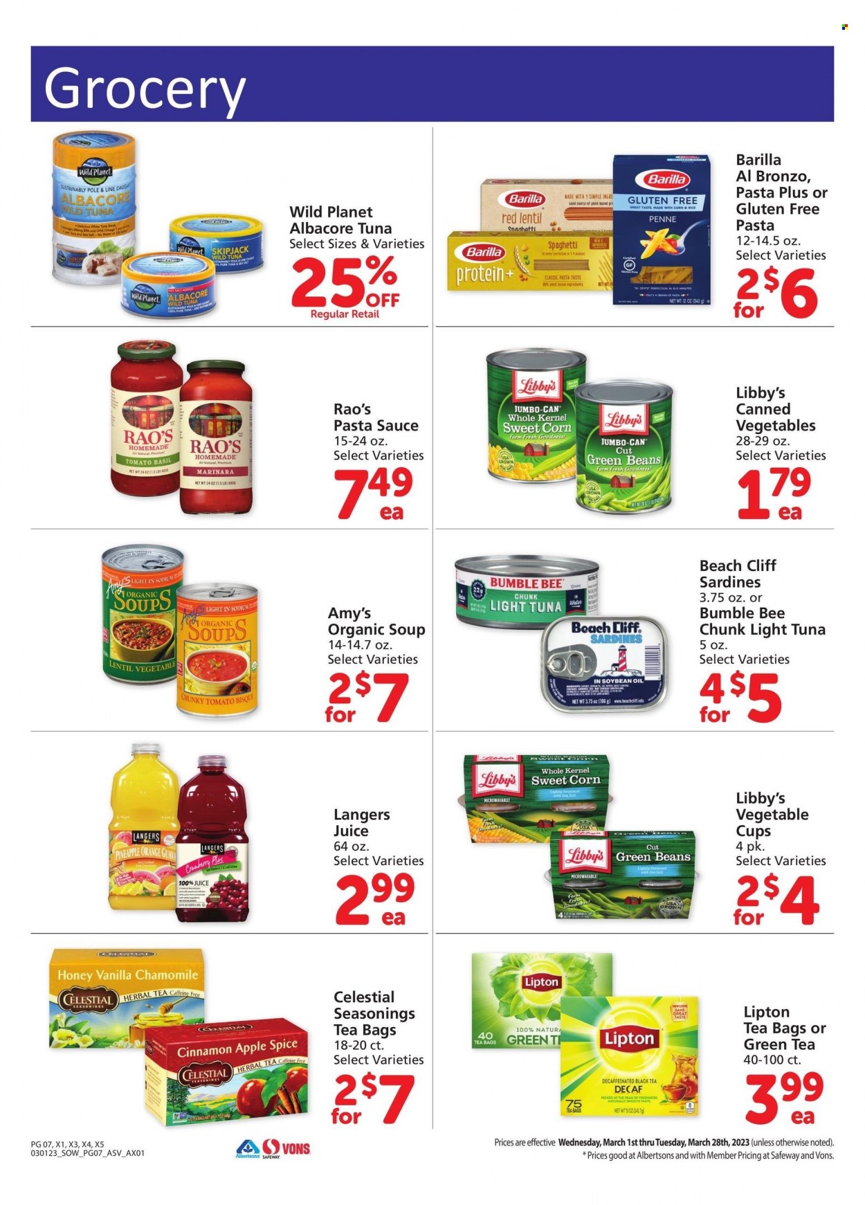 thumbnail - Safeway Flyer - 03/01/2023 - 03/28/2023 - Sales products - Ace, beans, corn, green beans, sweet corn, pineapple, oranges, sardines, tuna, spaghetti, pasta sauce, soup, Bumble Bee, sauce, Barilla, canned vegetables, light tuna, penne, spice, cinnamon, soya oil, oil, honey, juice, Lipton, water, green tea, herbal tea, tea bags, cup. Page 7.