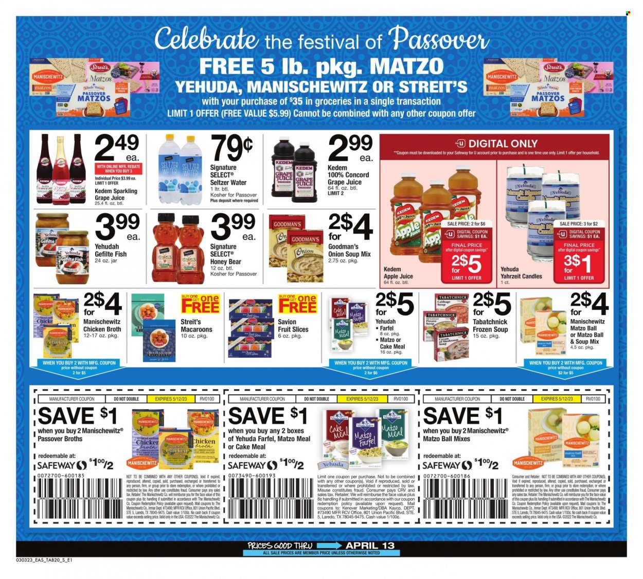 thumbnail - Safeway Flyer - 03/03/2023 - 04/13/2023 - Sales products - cake, macaroons, cabbage, fish, onion soup, soup mix, soup, Savion, fruit slices, matzo meal, chicken broth, broth, honey, apple juice, juice, Kedem, seltzer water, water, soap, candle. Page 20.