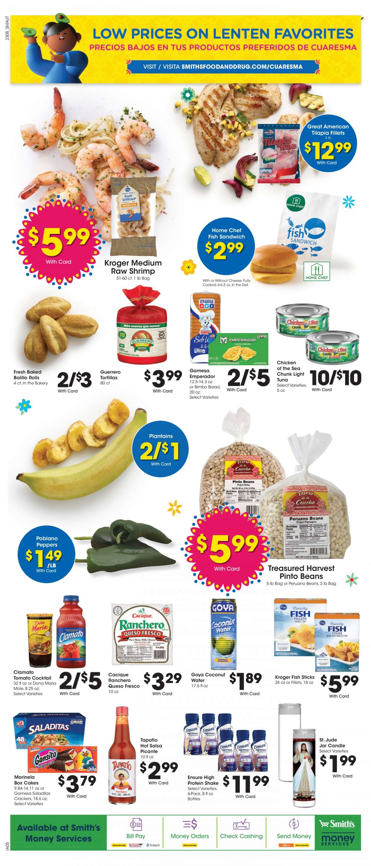 thumbnail - Smith's Flyer - 03/22/2023 - 03/28/2023 - Sales products - tortillas, peppers, tilapia, tuna, fish, shrimps, fish fingers, fish sticks, sandwich, fish sandwich, queso fresco, cheese, protein drink, shake, crackers, Smith's, pinto beans, light tuna, Chicken of the Sea, Goya, salsa, Clamato, coconut water, water, candle, plantains. Page 12.