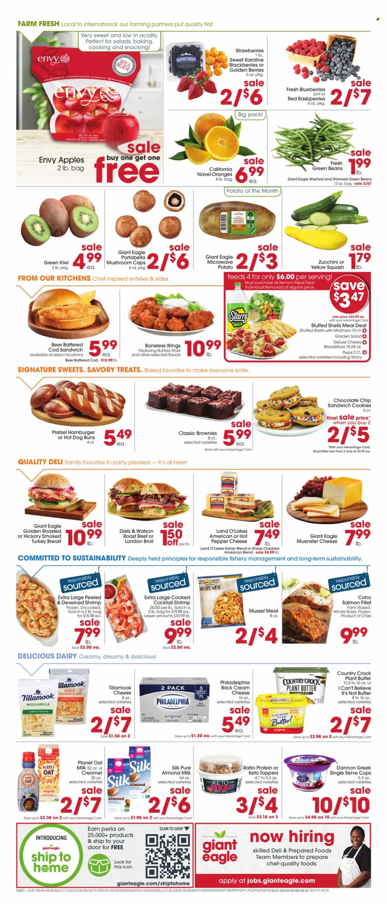 thumbnail - Giant Eagle Flyer - 03/23/2023 - 03/29/2023 - Sales products - mushrooms, pretzels, buns, brownies, beans, green beans, zucchini, salad, yellow squash, apples, blackberries, blueberries, kiwi, strawberries, oranges, cod, mussels, salmon, salmon fillet, shrimps, sandwich, roast, Dietz & Watson, mozzarella, Philadelphia, cheddar, cheese, Münster cheese, Dannon, almond milk, milk, oat milk, I Can't Believe It's Not Butter, creamer, cookies, sandwich cookies, chocolate chips, bread sticks, sugar, pepper, olive oil, oil, Pepsi, beer, beef meat, roast beef, cup, vitamin D3, navel oranges. Page 2.