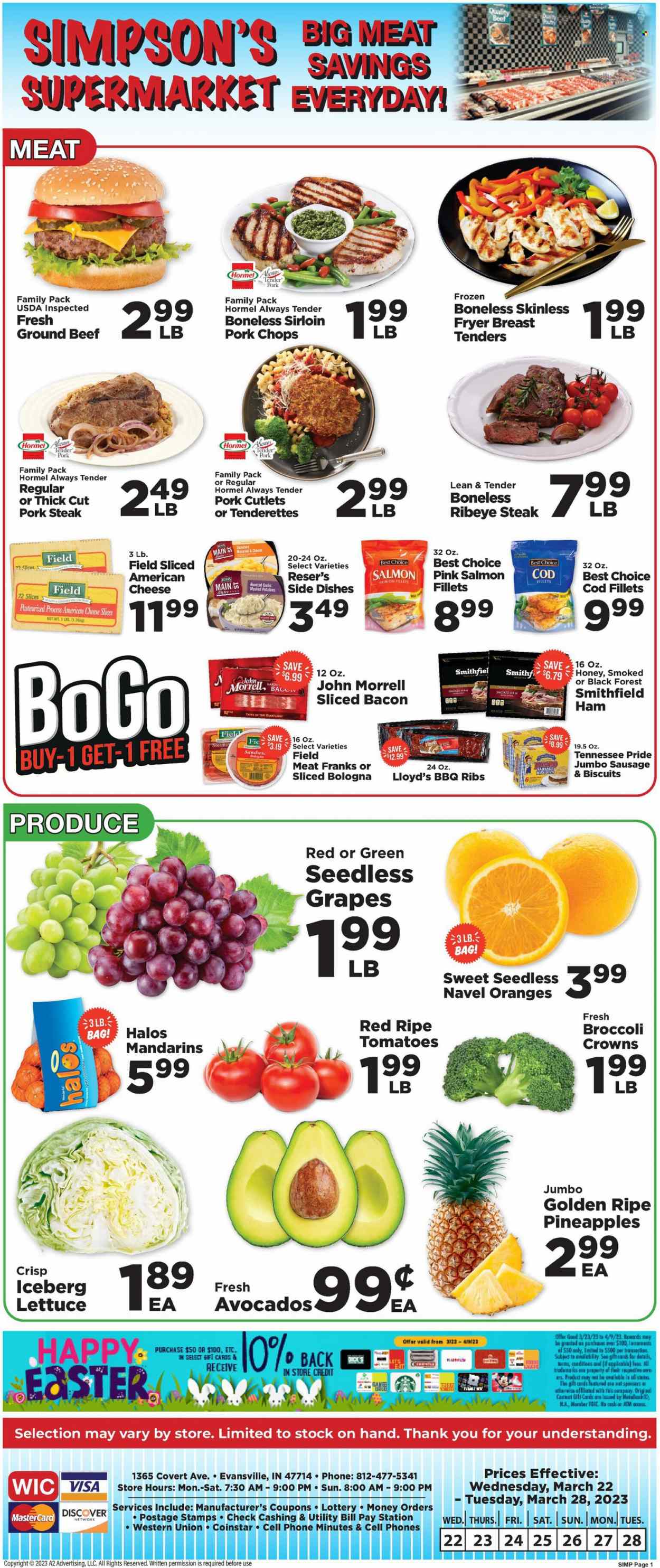thumbnail - IGA Flyer - 03/22/2023 - 03/28/2023 - Sales products - tomatoes, lettuce, avocado, grapes, mandarines, seedless grapes, pineapple, oranges, cod, salmon, salmon fillet, Hormel, bacon, ham, bologna sausage, sausage, american cheese, cheese, biscuit, honey, beef meat, beef steak, ground beef, steak, ribeye steak, ribs, pork chops, pork meat, slicer, navel oranges. Page 1.