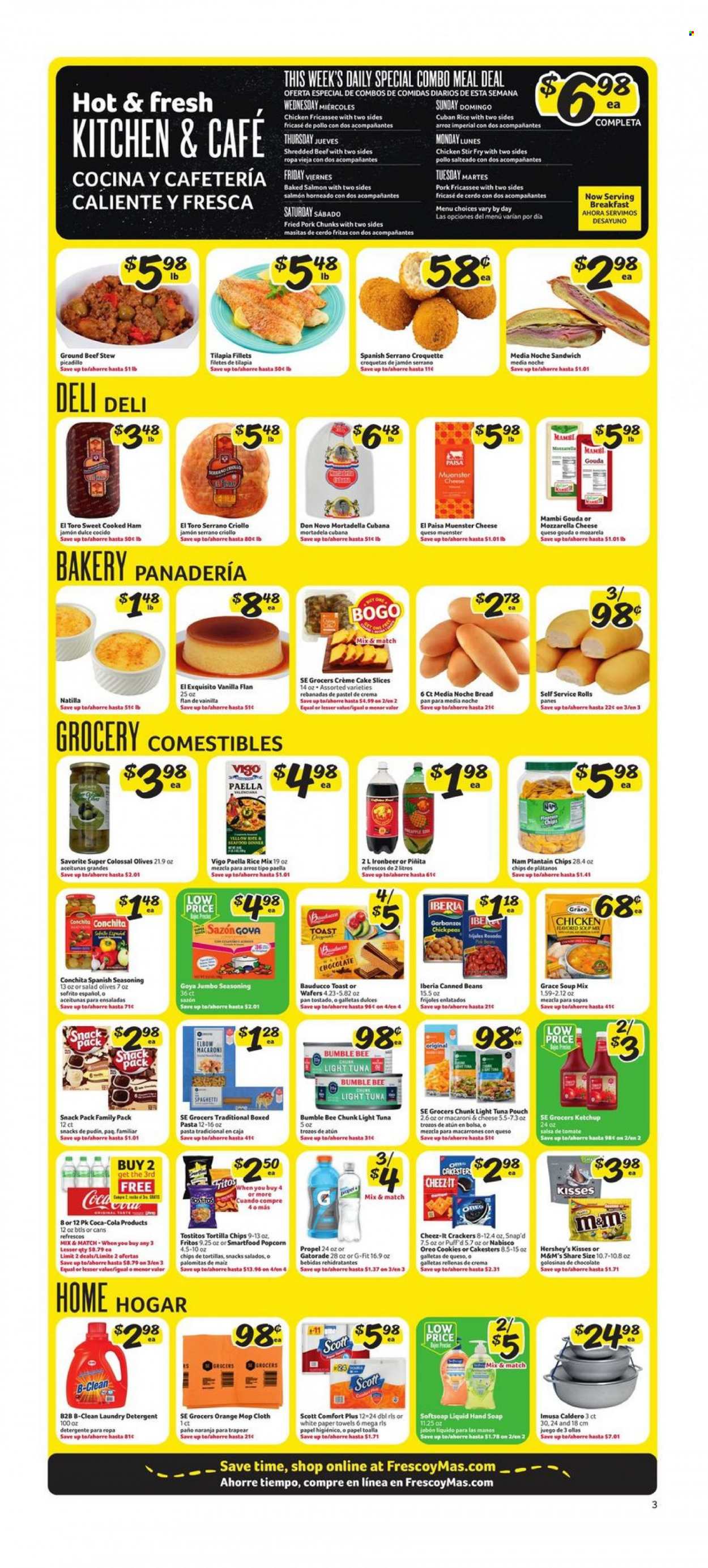 thumbnail - Fresco y Más Flyer - 03/22/2023 - 03/28/2023 - Sales products - bread, cake, cream pie, beans, oranges, salmon, tilapia, tuna, seafood, macaroni & cheese, spaghetti, soup mix, soup, pasta, Bumble Bee, cooked ham, mortadella, ham, gouda, mozzarella, Münster cheese, Oreo, Hershey's, paella, cookies, wafers, chocolate, M&M's, crackers, Fritos, tortilla chips, chips, Smartfood, popcorn, Cheez-It, Tostitos, olives, light tuna, Goya, chickpeas, spice, ketchup, salsa, Coca-Cola, Gatorade, water, chicken, beef meat, ground beef. Page 4.