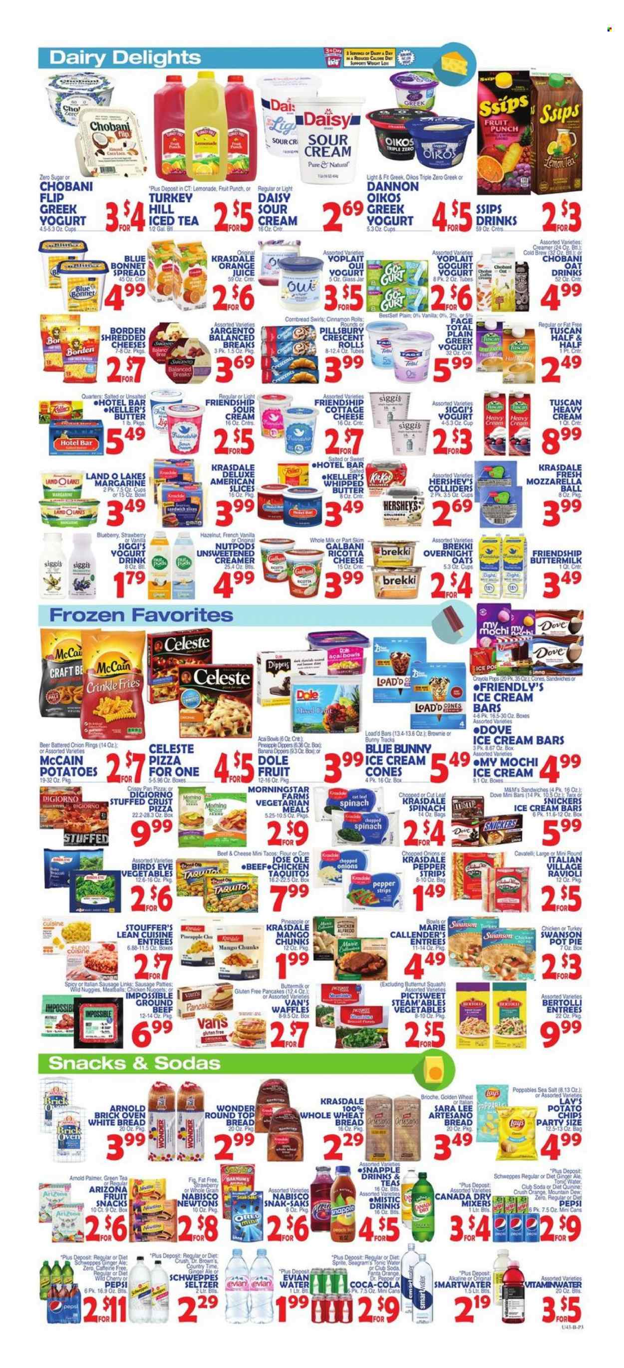 thumbnail - Bravo Supermarkets Flyer - 03/24/2023 - 03/30/2023 - Sales products - bread, white bread, pie, brioche, tacos, Sara Lee, cinnamon roll, crescent rolls, pot pie, brownies, waffles, butternut squash, Dole, cherries, ravioli, pizza, onion rings, meatballs, sandwich, nuggets, pancakes, Pillsbury, chicken nuggets, Bird's Eye, MorningStar Farms, Lean Cuisine, taquitos, Bertolli, sausage, italian sausage, cottage cheese, ricotta, sandwich slices, Galbani, Sargento, greek yoghurt, Oreo, yoghurt, Oikos, Yoplait, Chobani, Dannon, buttermilk, yoghurt drink, margarine, whipped butter, sour cream, creamer, heavy cream, ice cream, ice cream bars, Hershey's, Friendly's Ice Cream, Blue Bunny, strips, Stouffer's, McCain, potato fries, crinkle fries, Celeste, Dove, Snickers, KitKat, M&M's, fruit snack, potato chips, Lay’s, Canada Dry, Coca-Cola, ginger ale, lemonade, Mountain Dew, Schweppes, Sprite, Pepsi, orange juice, juice, Fanta, ice tea, Dr. Pepper, tonic, Diet Pepsi, AriZona, Snapple, Dr. Brown's, Country Time, fruit punch, Club Soda, seltzer water, Smartwater, Evian, green tea, red wine, wine, beef meat, ground beef, Half and half. Page 3.