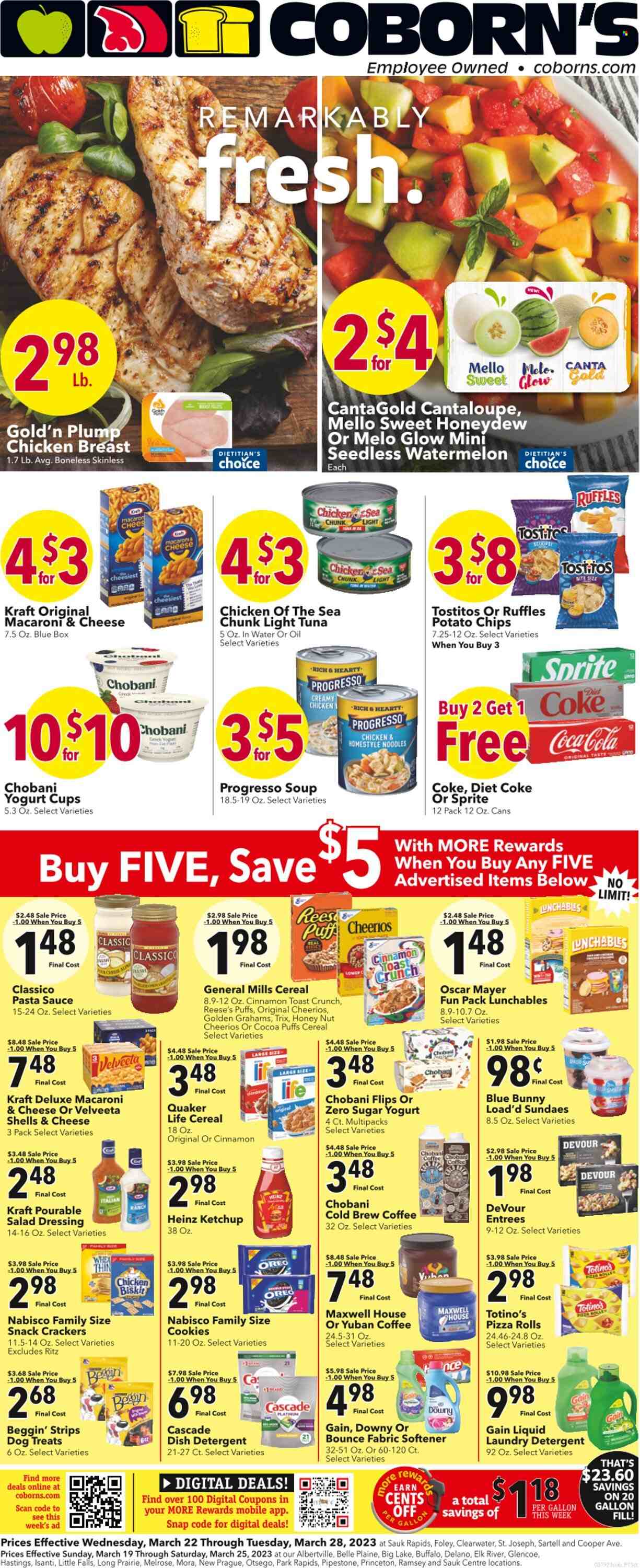 thumbnail - Coborn's Flyer - 03/22/2023 - 03/28/2023 - Sales products - pizza rolls, puffs, macaroons, cantaloupe, snack, honeydew, melons, tuna, macaroni & cheese, pasta sauce, soup, Quaker, noodles, Progresso, Lunchables, Kraft®, ready meal, chicken breasts, Oscar Mayer, Melrose, Velveeta, Oreo, yoghurt, Chobani, Reese's, Blue Bunny, Devour, cookies, crackers, RITZ, Nabisco, General Mills, potato chips, chips, Ruffles, Tostitos, salty snack, canned tuna, Heinz, light tuna, Chicken of the Sea, canned fish, Cheerios, Trix, salad dressing, ketchup, dressing, Coca-Cola, Sprite, Diet Coke, soft drink, Coke, iced coffee, carbonated soft drink, coffee drink, Maxwell House, detergent, Gain, Cascade, fabric softener, laundry detergent, Bounce, dishwashing liquid, animal treats, Beggin', dog treat. Page 1.