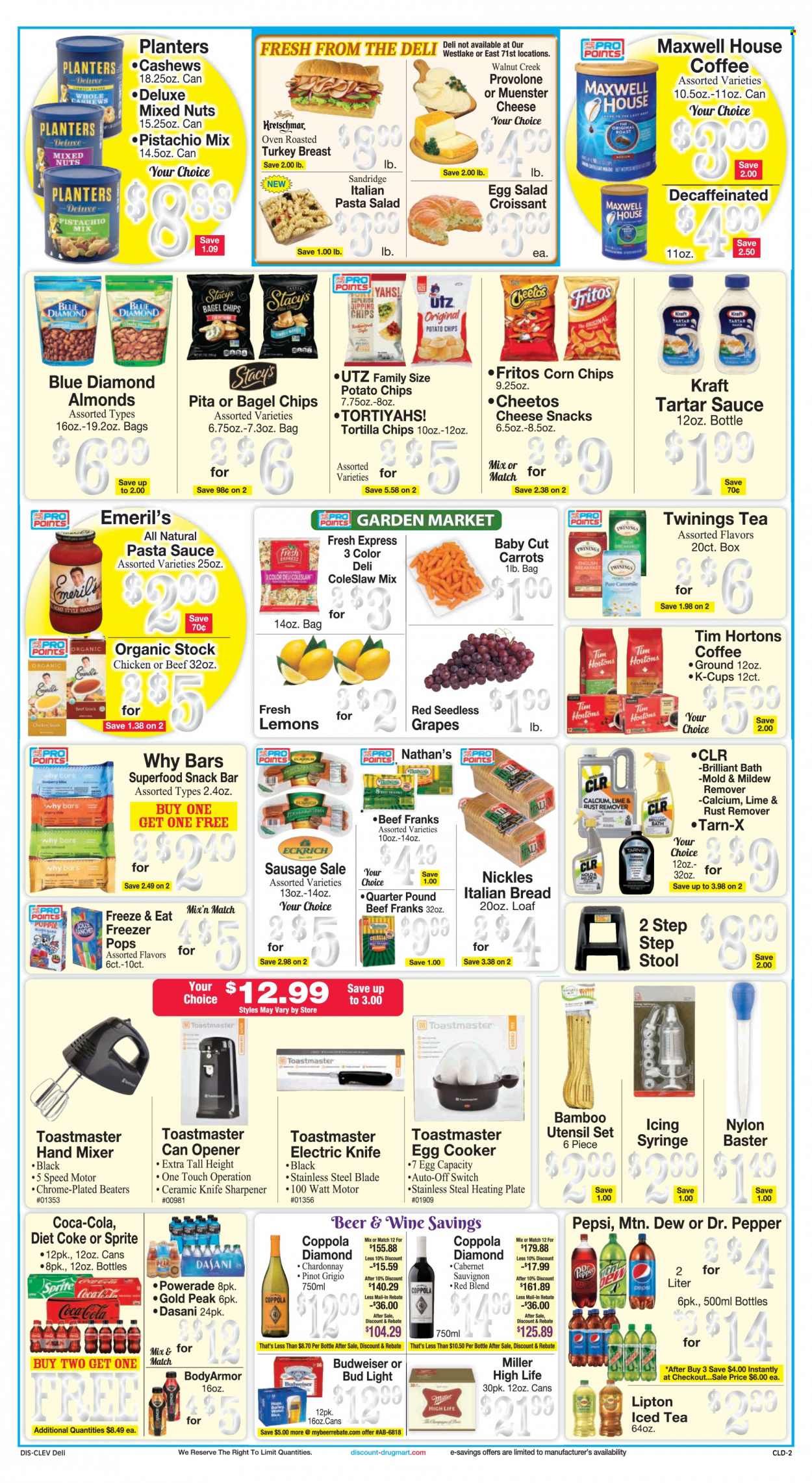 thumbnail - Discount Drug Mart Flyer - 03/29/2023 - 04/04/2023 - Sales products - bagels, bread, carrots, salad, grapes, seedless grapes, pears, coleslaw, pasta sauce, Kraft®, roast, sausage, pasta salad, Münster cheese, Provolone, tartar sauce, snack, snack bar, Fritos, tortilla chips, potato chips, Cheetos, chips, corn chips, rice, almonds, cashews, mixed nuts, Planters, Blue Diamond, Coca-Cola, Mountain Dew, Sprite, Powerade, Pepsi, Lipton, ice tea, Dr. Pepper, Diet Coke, Coke, water, Maxwell House, Twinings, coffee capsules, K-Cups, Cabernet Sauvignon, red wine, white wine, Chardonnay, wine, Pinot Grigio, beer, Bud Light, Miller, chicken, bag, knife, sharpener, plate, knife sharpener, calcium, Budweiser, lemons. Page 2.