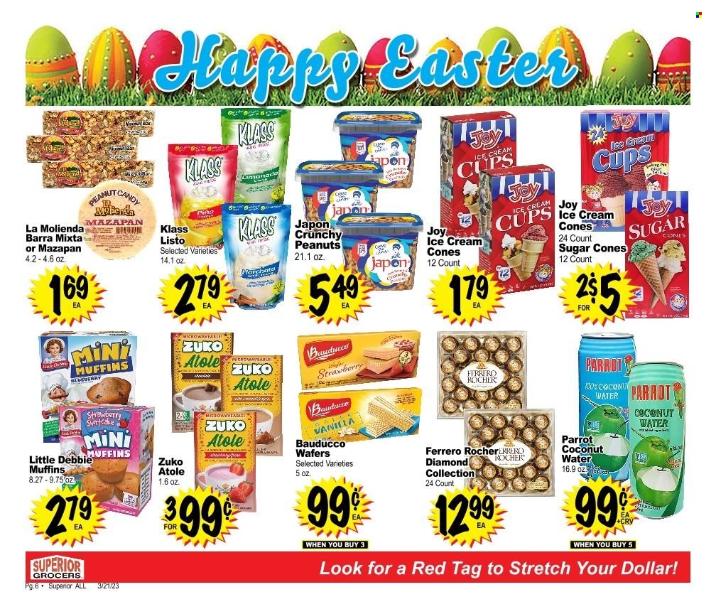 thumbnail - Superior Grocers Flyer - 03/21/2023 - 04/17/2023 - Sales products - muffin, ice cream, wafers, Ferrero Rocher, peanuts, coconut water, water, cup. Page 6.
