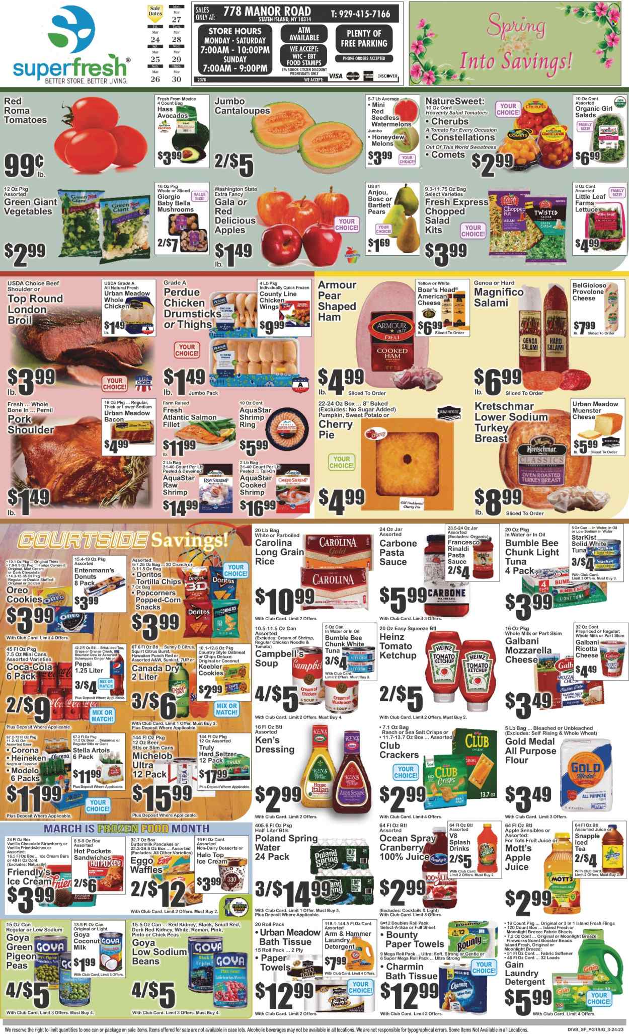 thumbnail - Super Fresh Flyer - 03/24/2023 - 03/30/2023 - Sales products - mushrooms, donut, waffles, Entenmann's, cherry pie, beans, cantaloupe, sweet potato, tomatoes, peas, lettuce, salad, chopped salad, avocado, Bartlett pears, Gala, Red Delicious apples, honeydew, cherries, oranges, Mott's, salmon, salmon fillet, tuna, shrimps, StarKist, Campbell's, hot pocket, pasta sauce, sandwich, soup, Bumble Bee, sauce, noodles, Perdue®, bacon, salami, ham, american cheese, mozzarella, ricotta, Münster cheese, Galbani, Provolone, Oreo, ice cream, ice cream bars, Friendly's Ice Cream, chicken wings, cookies, fudge, snack, Bounty, crackers, Keebler, Doritos, tortilla chips, Thins, popcorn, all purpose flour, ARM & HAMMER, oatmeal, coconut milk, Heinz, light tuna, Goya, rice, toor dal, long grain rice, ketchup, dressing, apple juice, Canada Dry, ginger ale, Mountain Dew, Schweppes, Pepsi, juice, fruit juice, ice tea, 7UP, Snapple, A&W, spring water, water, Hard Seltzer, TRULY, beer, Stella Artois, Corona Extra, Heineken, Modelo, whole chicken, chicken drumsticks, chicken, pork meat, pork shoulder, bath tissue, Plenty, kitchen towels, paper towels, Charmin, detergent, Gain, fabric softener, laundry detergent, melons, Michelob. Page 1.
