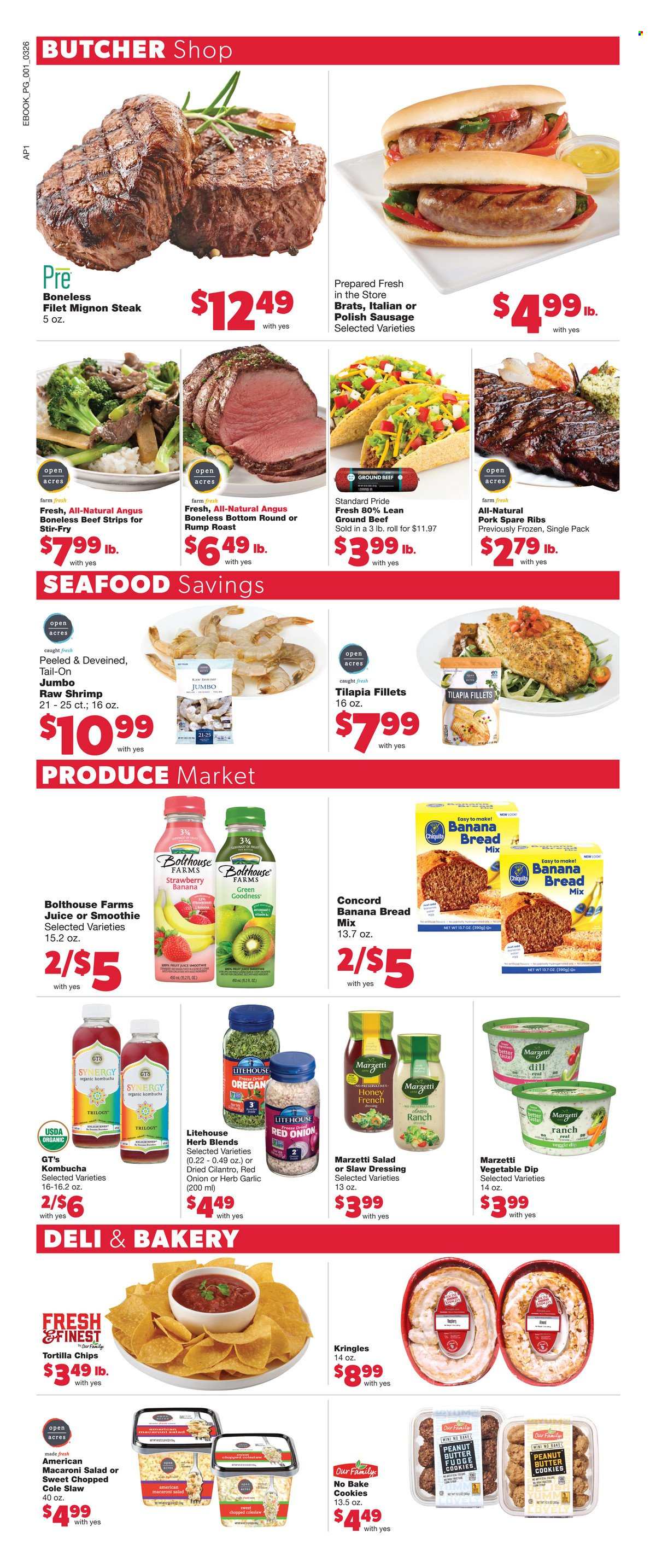 thumbnail - Family Fare Flyer - 03/26/2023 - 04/01/2023 - Sales products - bread, banana bread, garlic, onion, strawberries, tilapia, seafood, shrimps, coleslaw, roast, sausage, polish sausage, macaroni salad, dip, Enlightened lce Cream, strips, cookies, fudge, butter cookies, tortilla chips, cilantro, dill, dressing, honey, juice, fruit juice, smoothie, kombucha, beef meat, ground beef, steak, beef tenderloin, ribs, pork meat, pork ribs, pork spare ribs. Page 7.