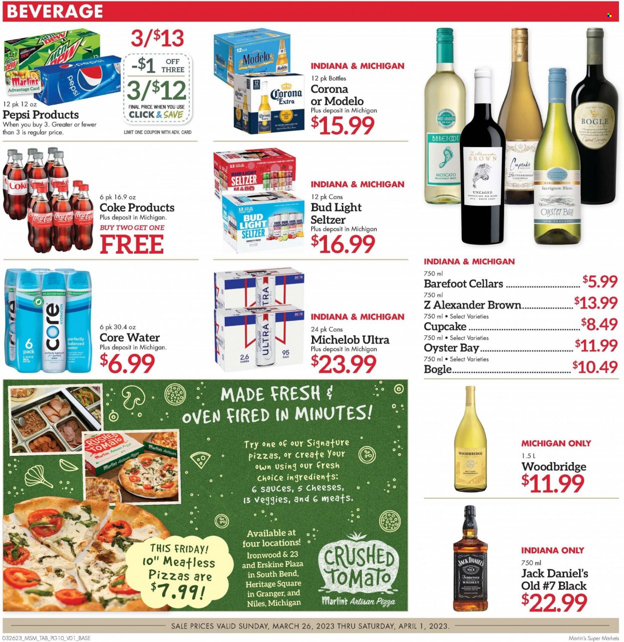 thumbnail - Martin’s Flyer - 03/26/2023 - 04/01/2023 - Sales products - oysters, Jack Daniel's, pizza, cheese, Coca-Cola, Pepsi, Coke, water, Cabernet Sauvignon, Chardonnay, wine, Moscato, Sauvignon Blanc, Woodbridge, Cupcake Vineyards, Tennessee Whiskey, whiskey, Hard Seltzer, whisky, beer, Bud Light, Corona Extra, Modelo, Michelob. Page 10.