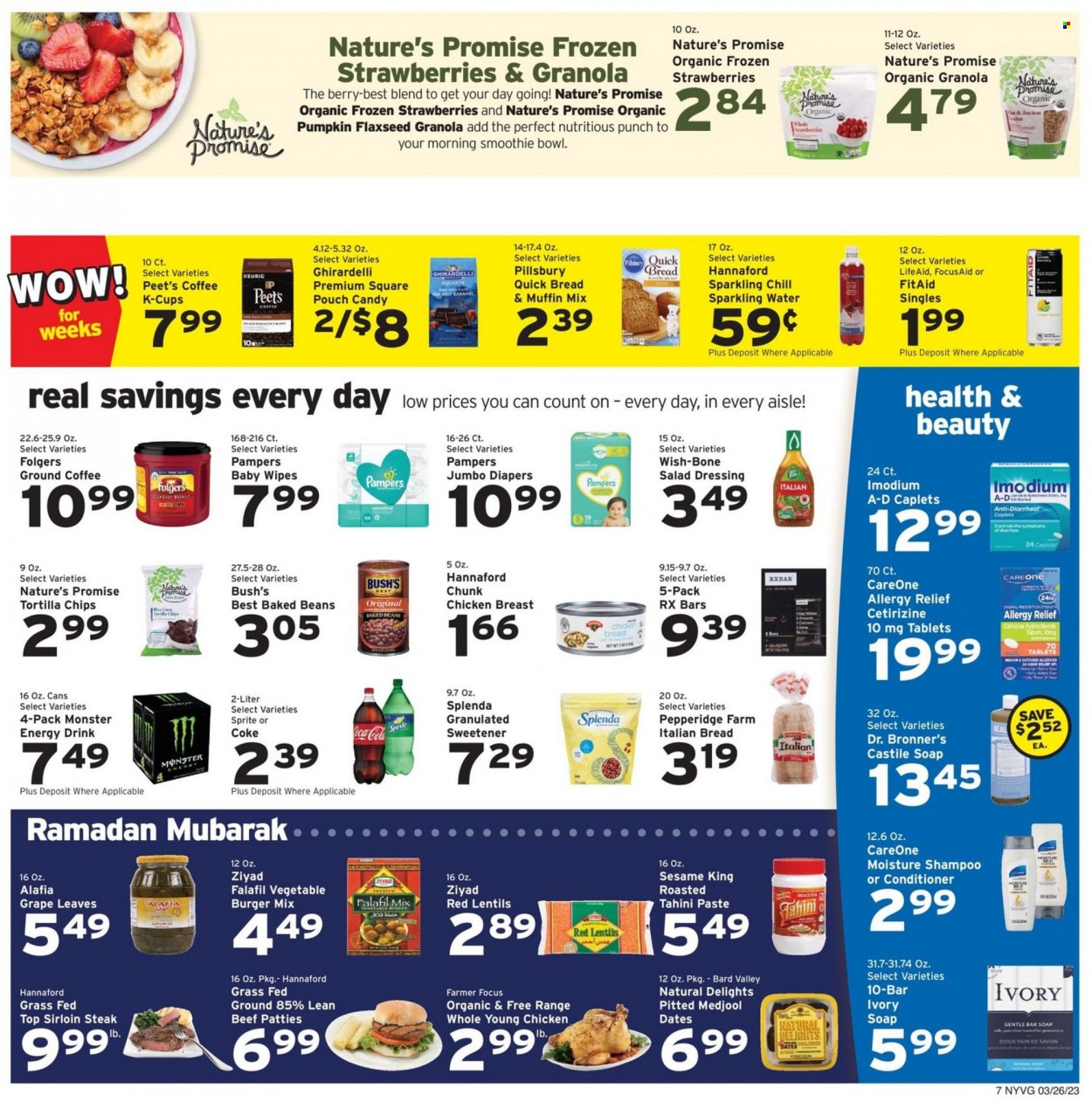 thumbnail - Hannaford Flyer - 03/26/2023 - 04/01/2023 - Sales products - bread, Nature’s Promise, muffin mix, pumpkin, hamburger, Pillsbury, roast, Ghirardelli, Candy, tortilla chips, sweetener, lentils, baked beans, granola, red lentils, salad dressing, tahini, dressing, dried dates, Coca-Cola, Sprite, energy drink, Monster, Monster Energy, Coke, sparkling water, water, coffee, Folgers, ground coffee, coffee capsules, K-Cups, Keurig, punch, chicken breasts, chicken, beef meat, beef sirloin, steak, sirloin steak, wipes, Pampers, baby wipes, nappies, shampoo, soap bar, soap, conditioner, Imodium, allergy relief. Page 7.