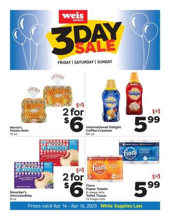 Weis Flyer - 04/14/2023 - 04/16/2023.
