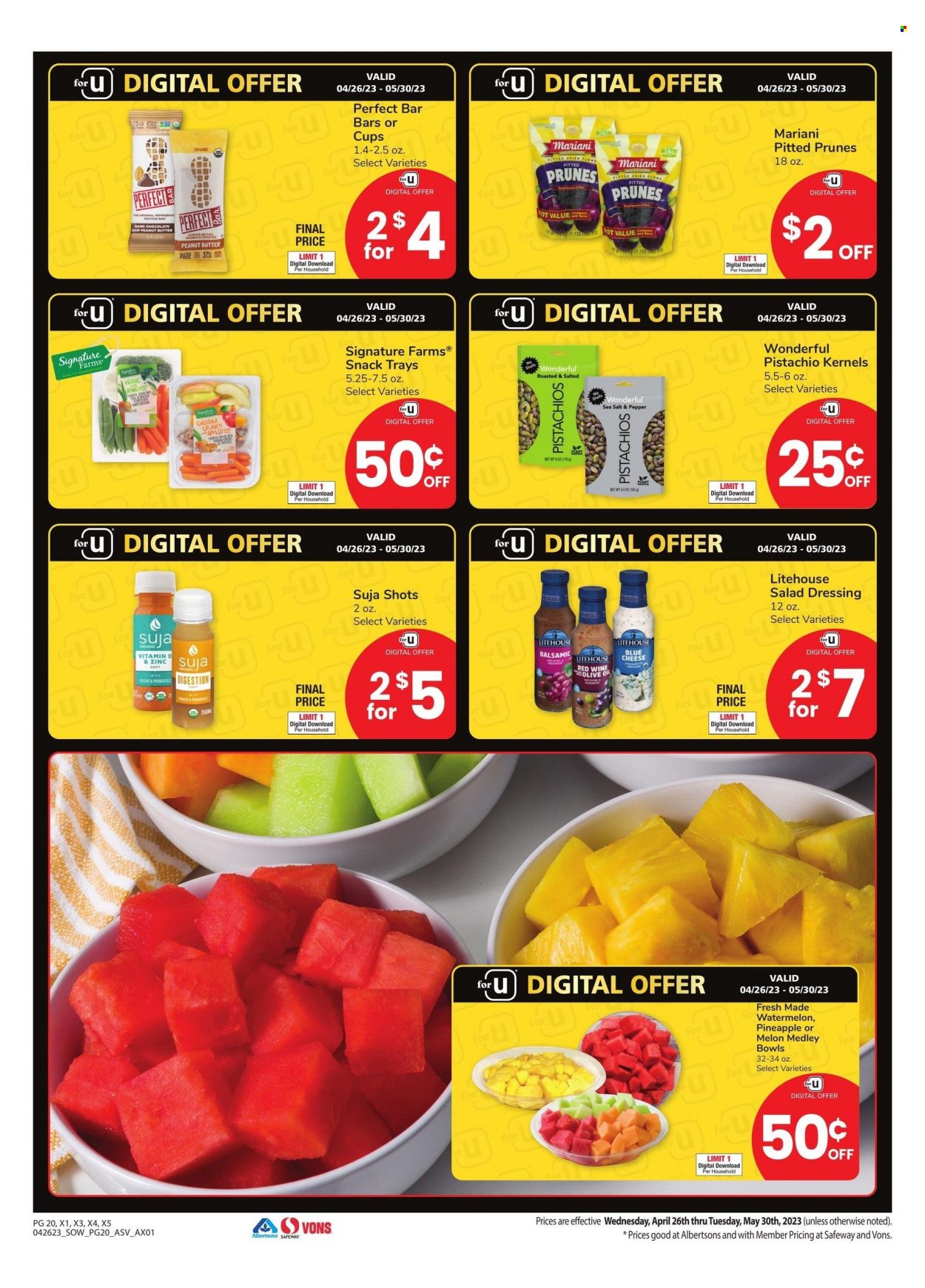 thumbnail - Albertsons Flyer - 04/26/2023 - 05/30/2023 - Sales products - watermelon, cheddar, snack, salad dressing, dressing, peanut butter, prunes, dried fruit, pistachios, red wine, wine, cup, zinc, melons. Page 20.