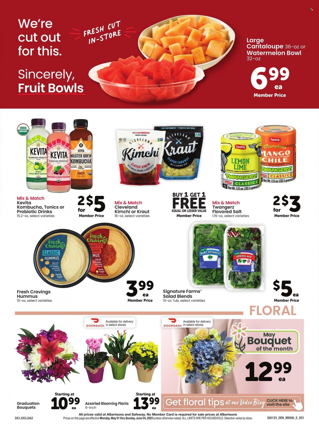 thumbnail - Safeway Flyer - 05/01/2023 - 06/04/2023 - Sales products - cantaloupe, ginger, spinach, salad, watermelon, coconut, fruit cup, salt, kombucha, KeVita, bouquet. Page 6.