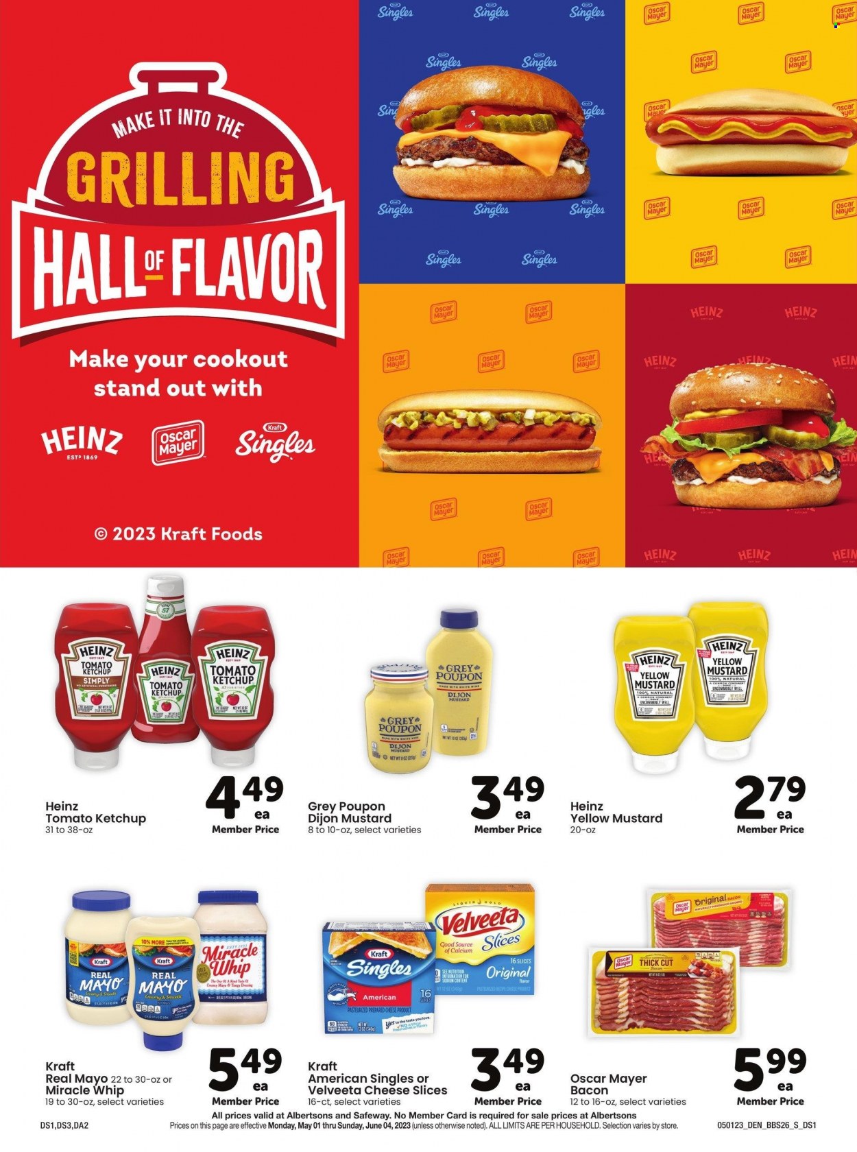 thumbnail - Safeway Flyer - 05/01/2023 - 06/04/2023 - Sales products - Kraft®, bacon, Oscar Mayer, sandwich slices, sliced cheese, cheese, Kraft Singles, mayonnaise, Miracle Whip, Heinz, mustard, ketchup. Page 25.