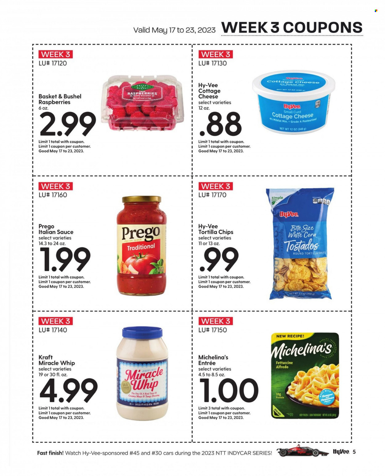 thumbnail - Hy-Vee Flyer - 05/01/2023 - 05/31/2023 - Sales products - corn, raspberries, sauce, Kraft®, cottage cheese, parmesan, mayonnaise, Miracle Whip, tortilla chips, chips, dressing, basket, watch. Page 7.