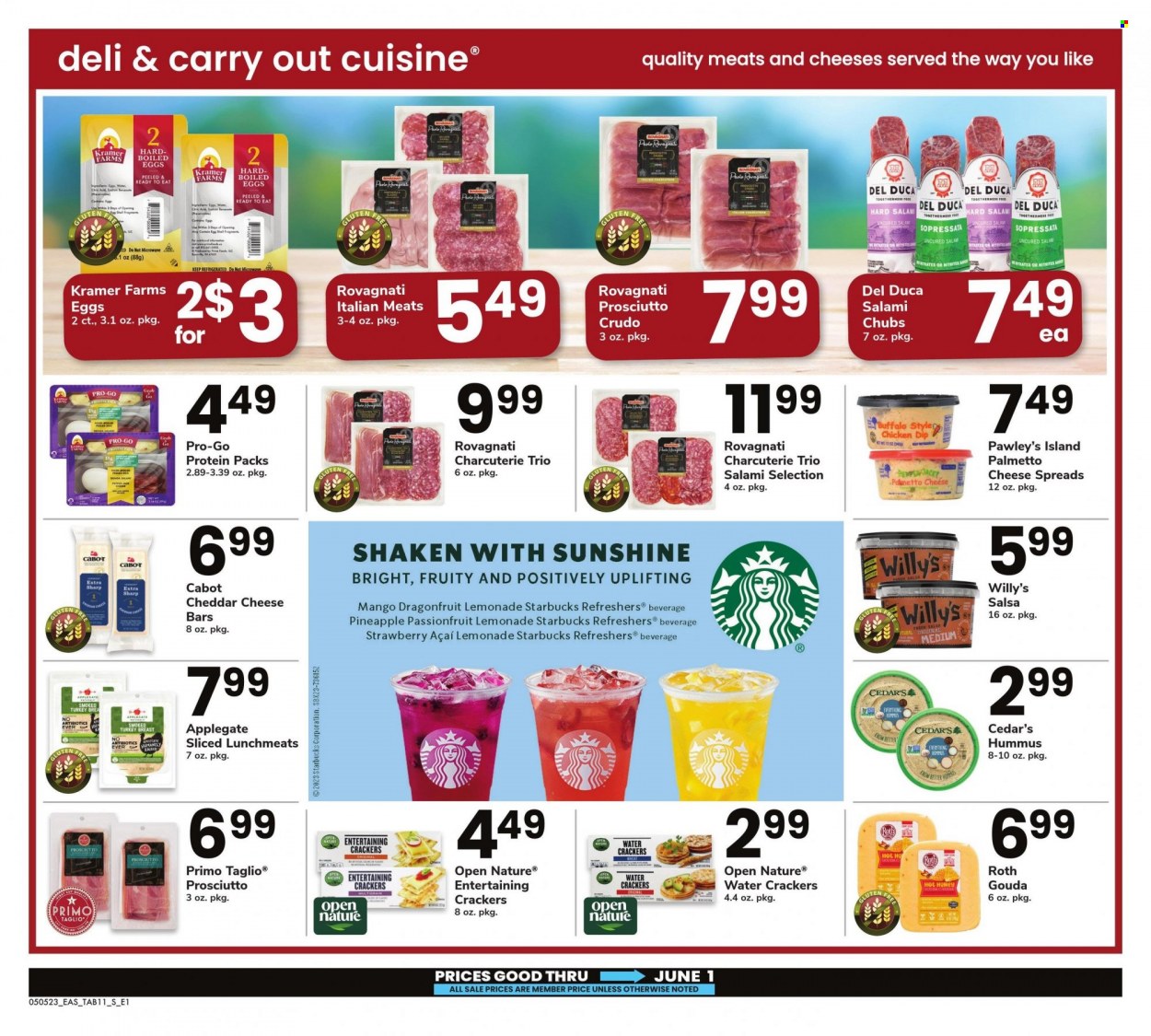 thumbnail - Safeway Flyer - 05/05/2023 - 06/01/2023 - Sales products - mango, pineapple, chicken, salami, prosciutto, lunch meat, gouda, cheddar, cheese, eggs, Sunshine, dip, crackers, salsa, lemonade, water, Starbucks. Page 11.