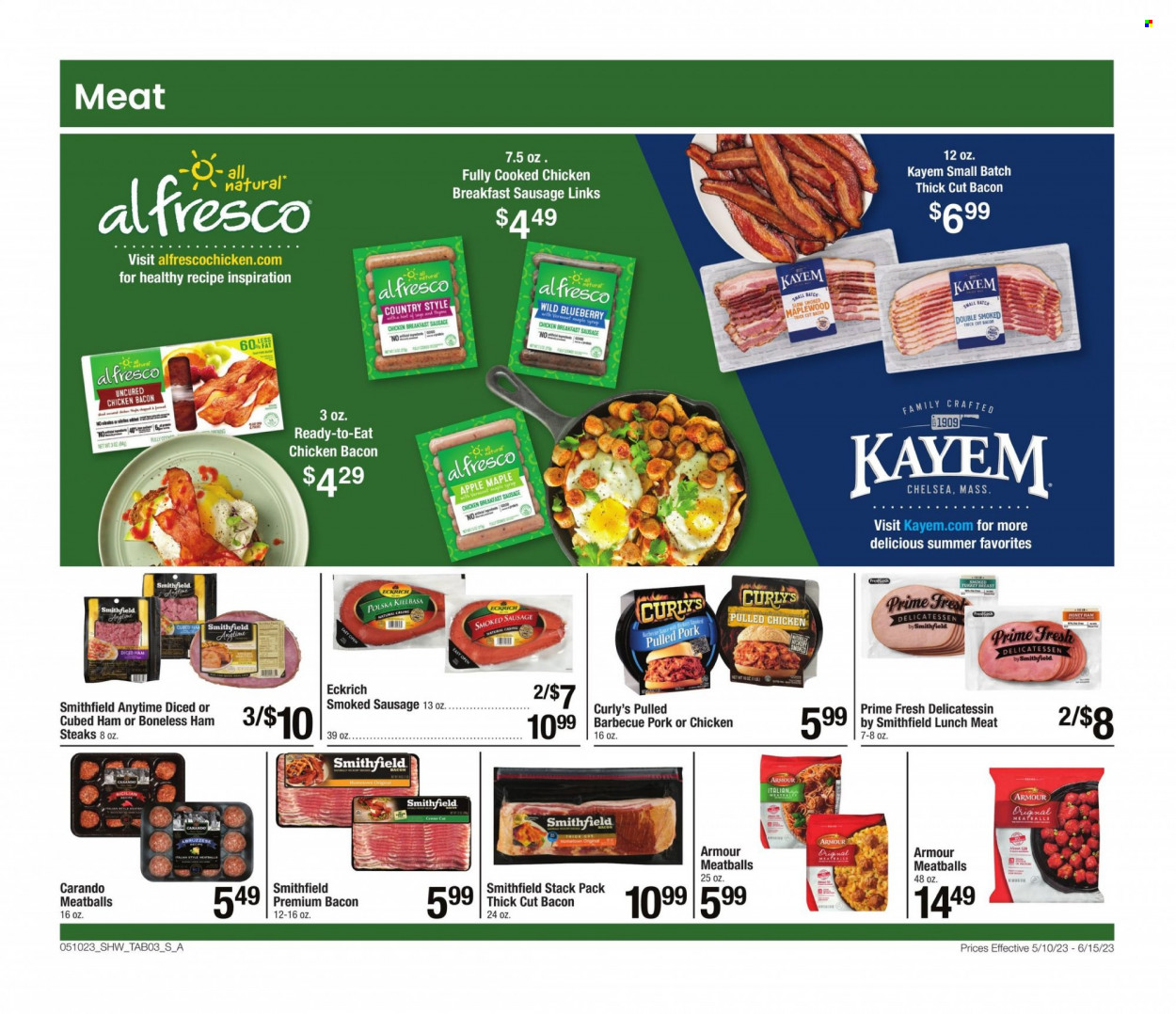 thumbnail - Shaw’s Flyer - 05/10/2023 - 06/15/2023 - Sales products - meatballs, pulled pork, pulled chicken, bacon, ham, sausage, smoked sausage, kielbasa, lunch meat, ham steaks, maple syrup, syrup, turkey breast, turkey, steak. Page 3.