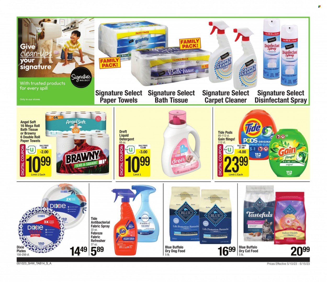 thumbnail - Shaw’s Flyer - 05/10/2023 - 06/15/2023 - Sales products - chicken, bath tissue, kitchen towels, paper towels, detergent, Febreze, Gain, cleaner, desinfection, carpet cleaner, Tide, liquid detergent, refresher, bin, plate, Dixie, animal food, Blue Buffalo, cat food, dog food, dry dog food, dry cat food, Cold & Flu, antibacterial spray. Page 14.
