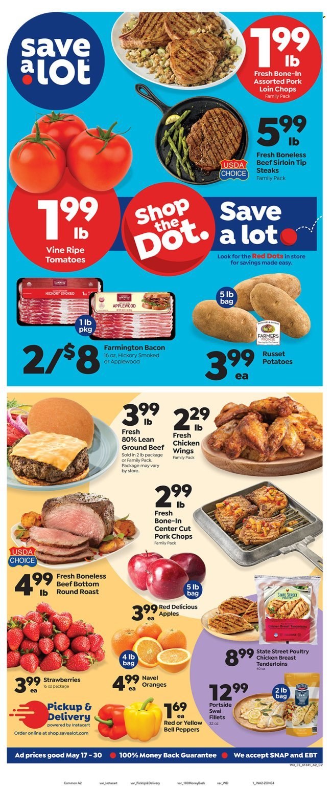 thumbnail - Save a Lot Flyer - 05/17/2023 - 05/30/2023 - Sales products - bell peppers, russet potatoes, tomatoes, peppers, apples, Red Delicious apples, strawberries, swai fillet, roast, bacon, chicken breasts, chicken, beef meat, beef sirloin, ground beef, steak, round roast, pork chops, pork loin, pork meat, navel oranges. Page 1.