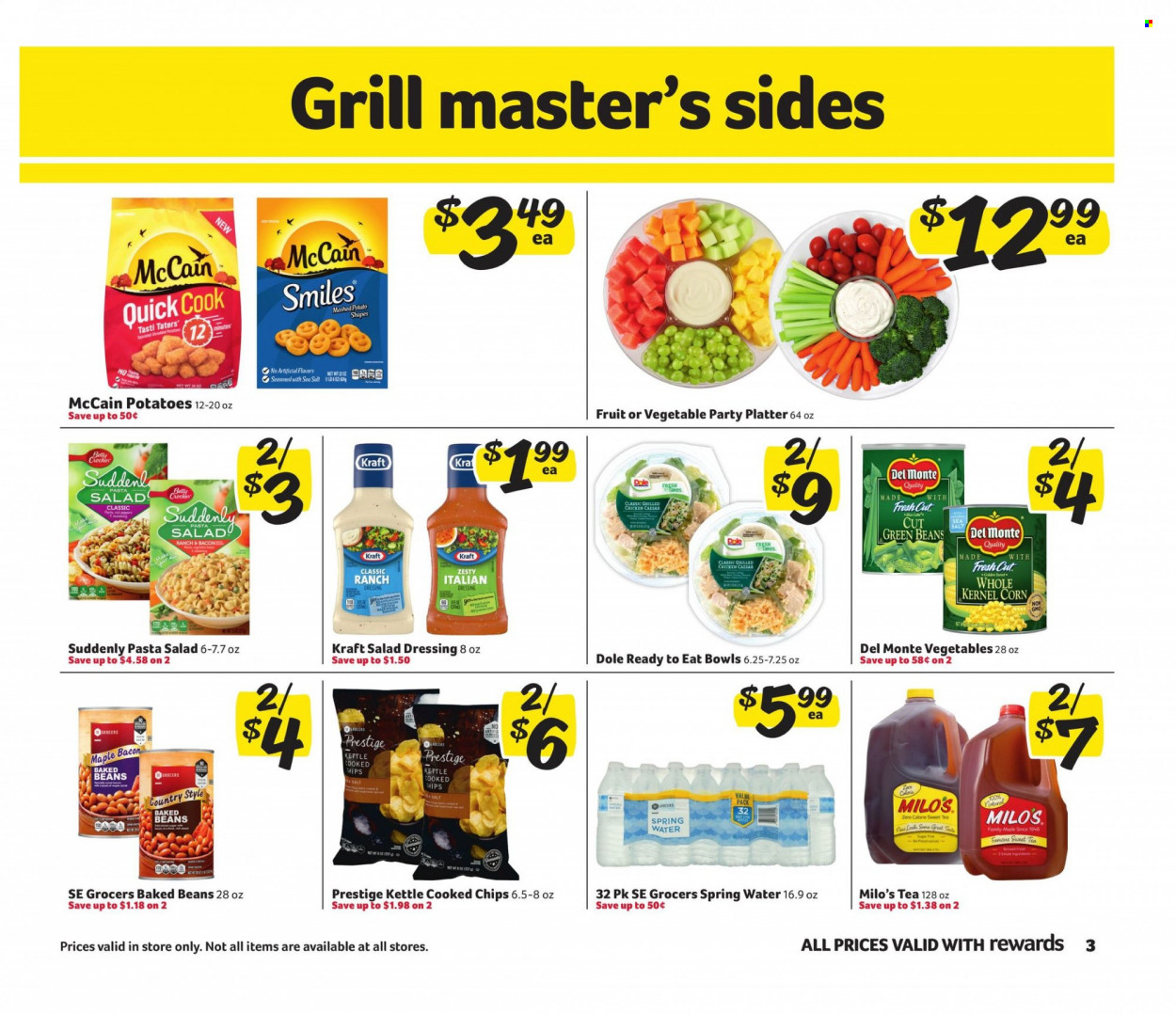 thumbnail - Winn Dixie Flyer - 05/17/2023 - 05/30/2023 - Sales products - beans, corn, green beans, potatoes, Dole, pasta, Kraft®, bacon, pasta salad, italian dressing, McCain, chips, baked beans, Del Monte, salad dressing, dressing, Milo's, spring water, water, tea, chicken, platters. Page 3.