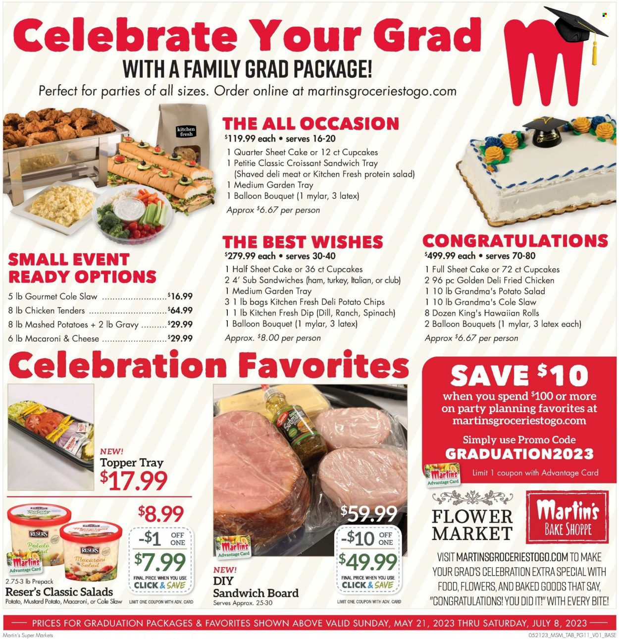 thumbnail - Martin’s Flyer - 05/21/2023 - 05/27/2023 - Sales products - cake, croissant, cupcake, hawaiian rolls, macaroni & cheese, mashed potatoes, chicken tenders, sandwich, fried chicken, croissant sandwich, ready meal, ham, potato salad, macaroni salad, Celebration, potato chips, chips, dill, mustard, turkey, balloons, bouquet, flowers. Page 11.