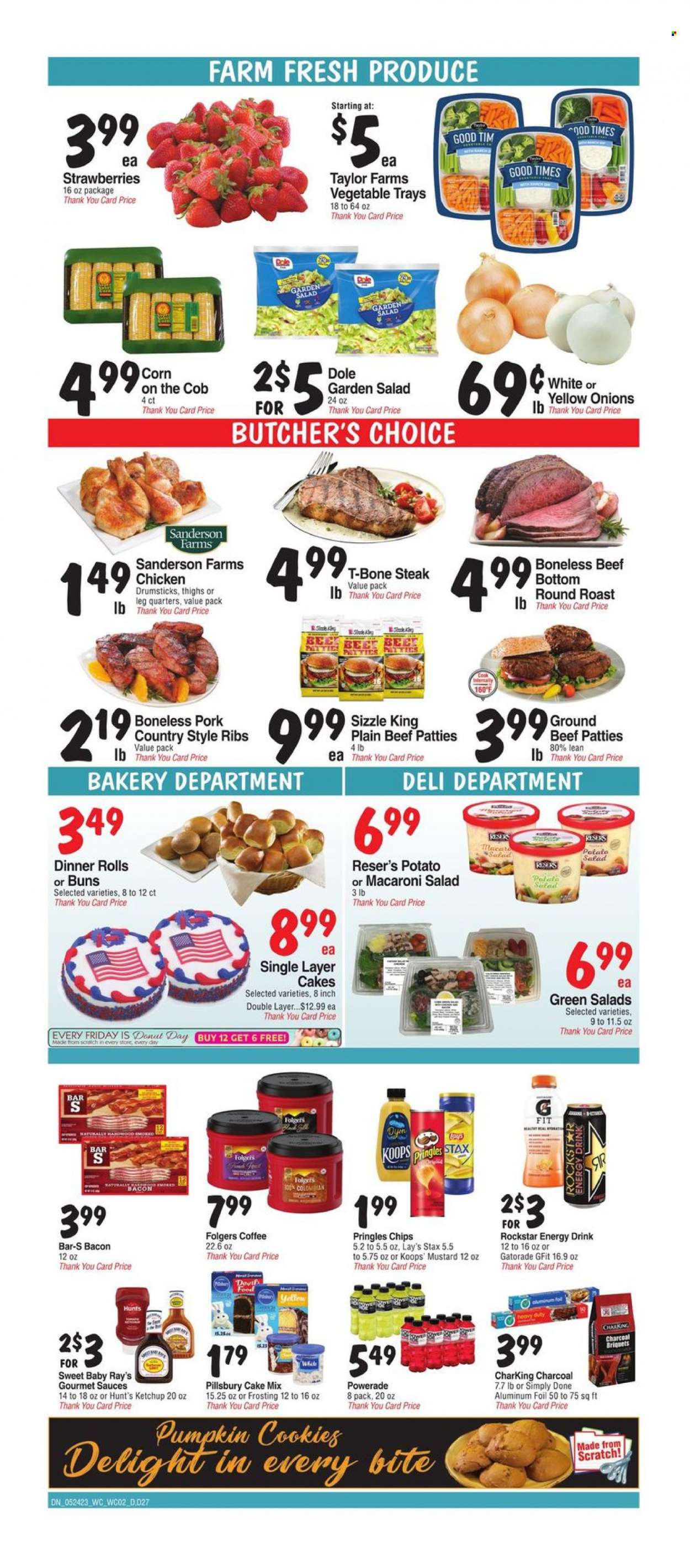 thumbnail - Bashas' Diné Markets Flyer - 05/24/2023 - 05/30/2023 - Sales products - dinner rolls, buns, donut, cake mix, corn, onion, salad, Dole, strawberries, Pillsbury, roast, bacon, potato salad, macaroni salad, cookies, Pringles, chips, Lay’s, frosting, mustard, ketchup, Powerade, energy drink, Rockstar, Gatorade, coffee, Folgers, chicken drumsticks, chicken, beef meat, ground beef, t-bone steak, steak, round roast, ribs, pork ribs, country style ribs, charcoal, electrolyte drink. Page 2.