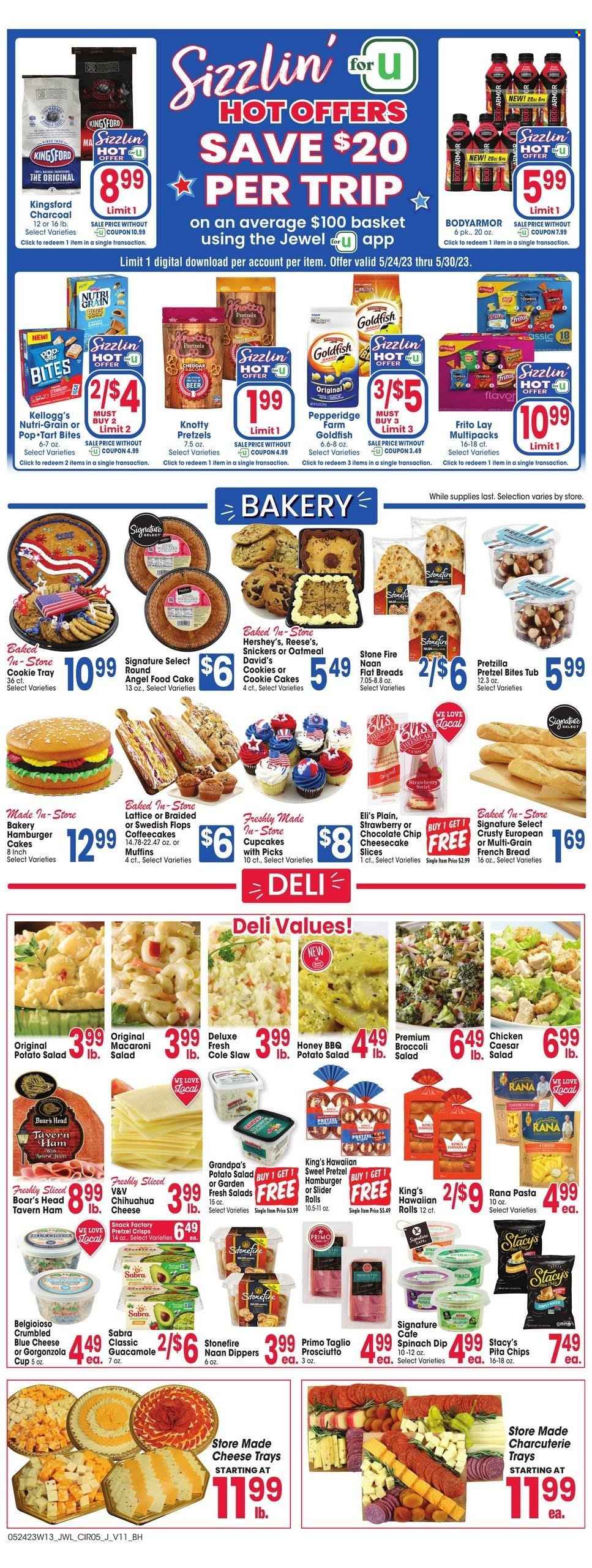 thumbnail - Jewel Osco Flyer - 05/24/2023 - 05/30/2023 - Sales products - bread, cake, french bread, cupcake, cheesecake, Angel Food, muffin, coffee cake, broccoli, salad, macaroni, hamburger, pasta, Rana, Kingsford, Boar's Head, ham, prosciutto, snack, guacamole, potato salad, blue cheese, dip, spinach dip, Reese's, Hershey's, cookies, chocolate chips, Snickers, Kellogg's, Fritos, chips, Goldfish, pretzel crisps, pita chips, salty snack, oatmeal, Nutri-Grain, mustard, honey mustard, alcohol, beer, chicken, charcoal. Page 5.