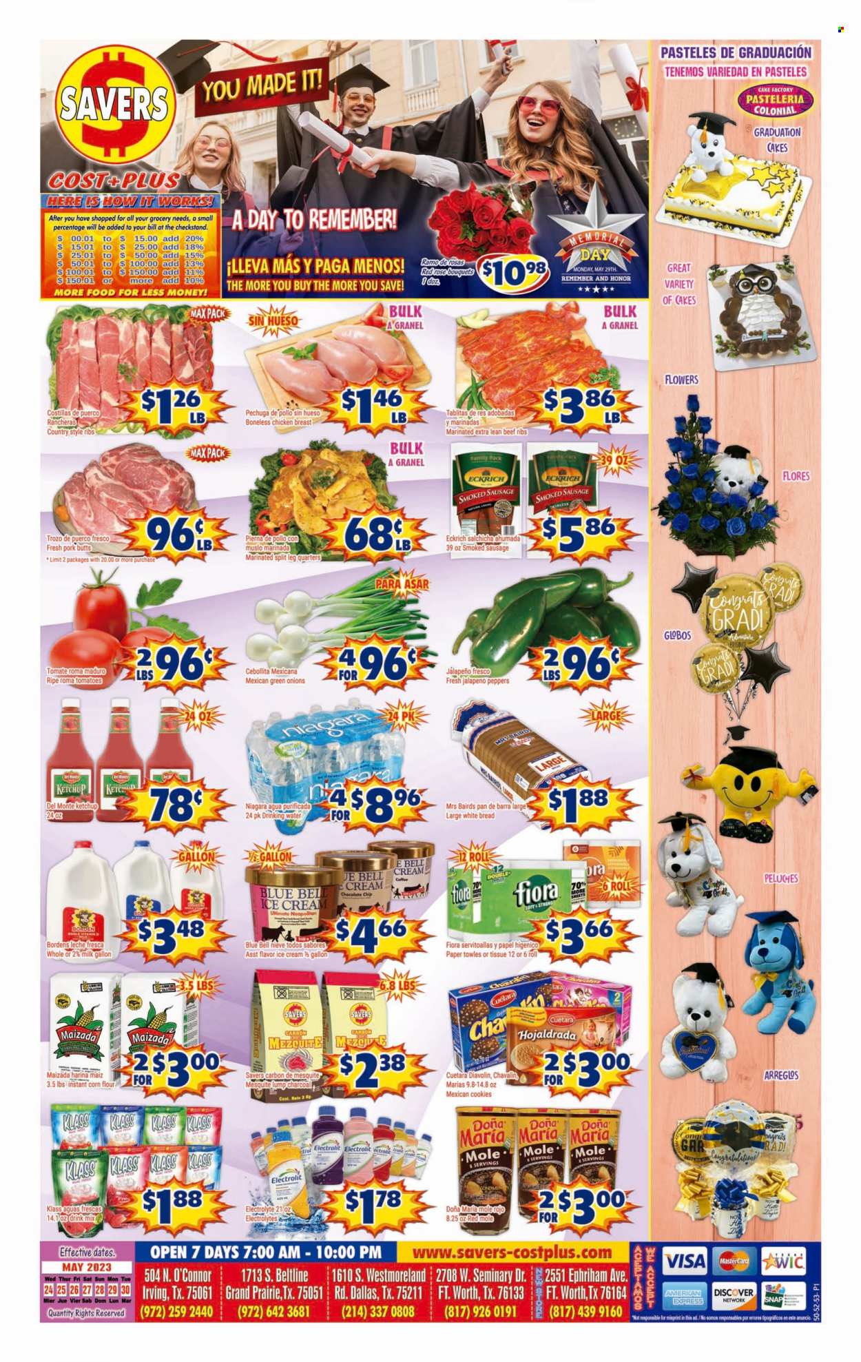 thumbnail - Savers Cost Plus Flyer - 05/24/2023 - 05/30/2023 - Sales products - bread, white bread, cake, corn, tomatoes, jalapeño, green onion, sausage, smoked sausage, milk, ice cream, Blue Bell, cookies, chocolate chips, flour, corn flour, Del Monte, ketchup, water, chicken breasts, chicken, beef meat, beef ribs, ribs, pork ribs, country style ribs. Page 1.