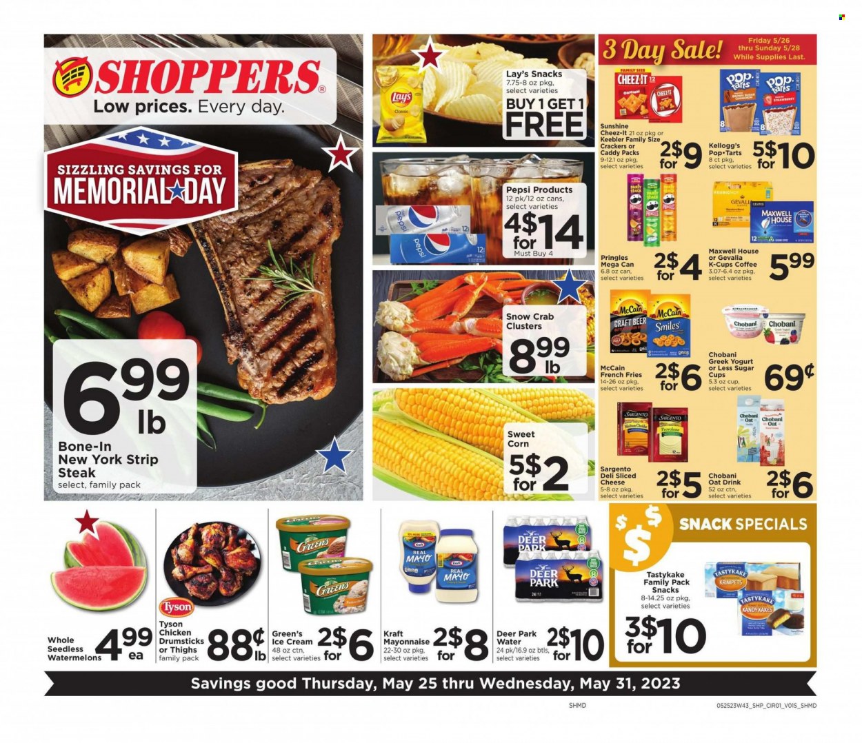 thumbnail - Shoppers Flyer - 05/25/2023 - 05/31/2023 - Sales products - tart, corn, sweet corn, watermelon, crab, crab clusters, Kraft®, snack, sliced cheese, cheese, Provolone, Sargento, greek yoghurt, Chobani, Sunshine, mayonnaise, ice cream, McCain, potato fries, french fries, crackers, Kellogg's, Pop-Tarts, Keebler, Pringles, Lay’s, Cheez-It, salty snack, Pepsi, soft drink, water, Maxwell House, coffee, coffee capsules, K-Cups, Gevalia, Keurig, alcohol, beer, chicken drumsticks, chicken, beef meat, steak, striploin steak. Page 1.