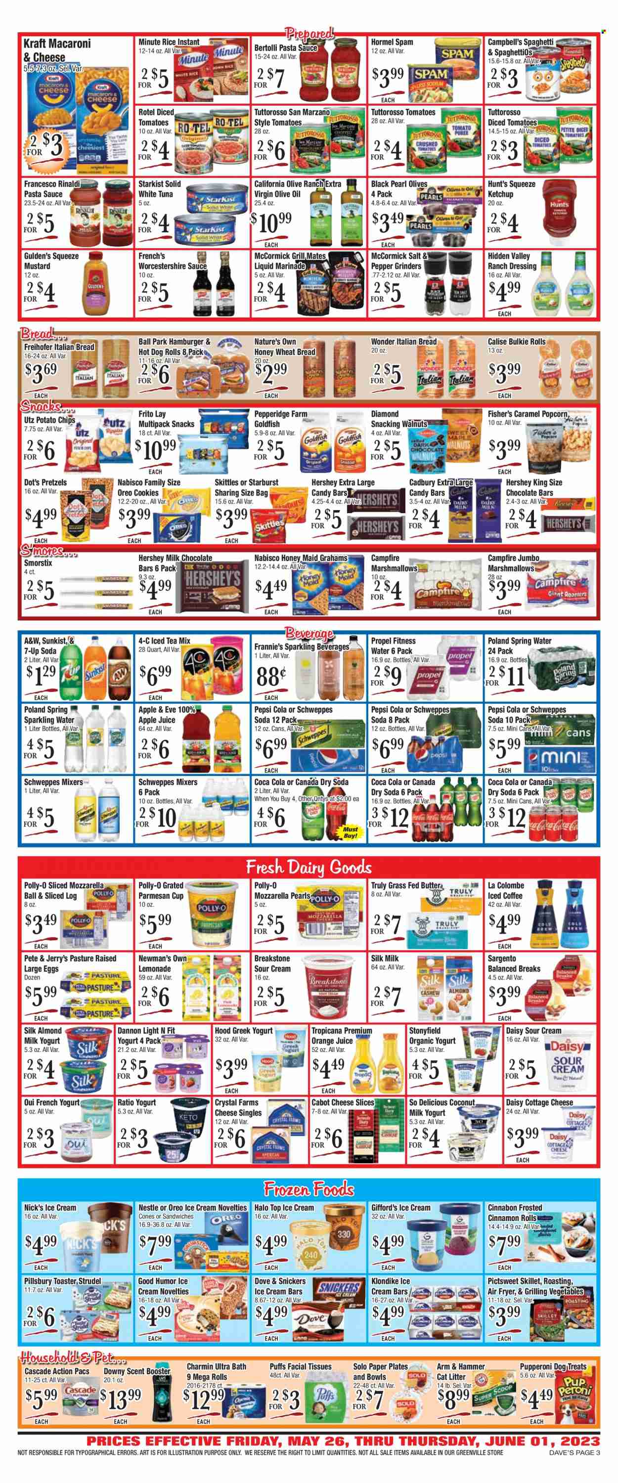 thumbnail - Dave's Fresh Marketplace Flyer - 05/26/2023 - 06/01/2023 - Sales products - wheat bread, hot dog rolls, pretzels, strudel, cinnamon roll, puffs, tuna, StarKist, Campbell's, macaroni & cheese, spaghetti, pasta sauce, hamburger, Pillsbury, Kraft®, Bertolli, Hormel, snack, Spam, cottage cheese, mozzarella, sliced cheese, parmesan, cheese, Sargento, greek yoghurt, Oreo, organic yoghurt, Dannon, almond milk, large eggs, sour cream, ranch dressing, ice cream, ice cream bars, Nick's Ice Cream, cookies, Dove, marshmallows, milk chocolate, Nestlé, Snickers, Cadbury, Skittles, Starburst, chocolate bar, candy bar, Nabisco, waffle cones, potato chips, popcorn, Goldfish, salty snack, ARM & HAMMER, coconut milk, olives, diced tomatoes, Honey Maid, rice, caramel, mustard, worcestershire sauce, ketchup, dressing, marinade, extra virgin olive oil, olive oil, walnuts, apple juice, Canada Dry, Coca-Cola, lemonade, Schweppes, Pepsi, orange juice, juice, ice tea, soft drink, 7UP, A&W, spring water, soda, sparkling water, water, iced coffee, TRULY, cat litter, Nature's Own. Page 3.