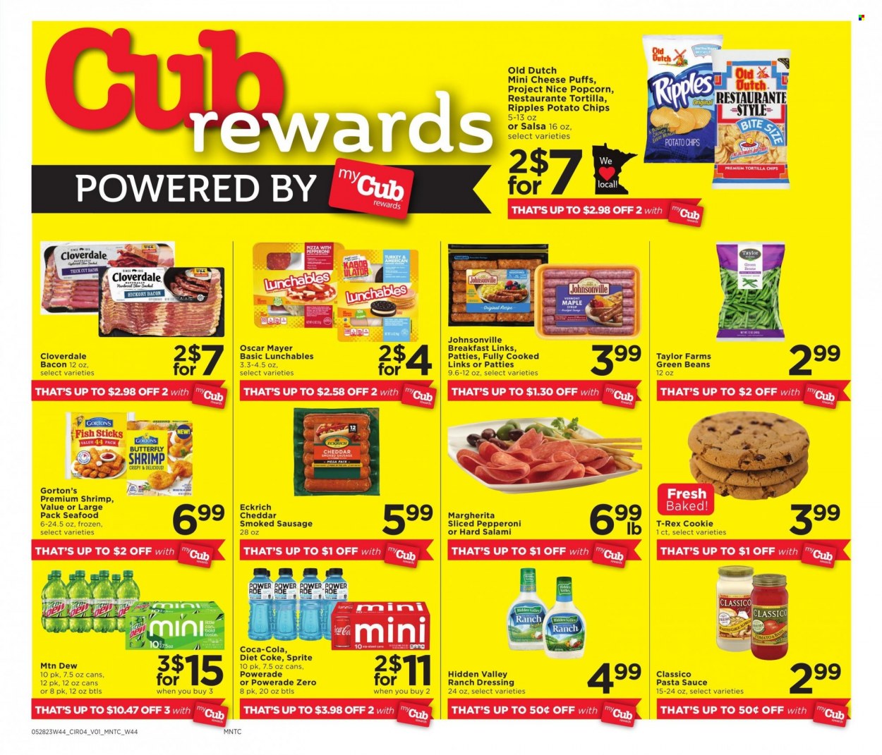 thumbnail - Cub Foods Flyer - 05/28/2023 - 06/03/2023 - Sales products - puffs, beans, garlic, green beans, seafood, fish, shrimps, fish fingers, Gorton's, fish sticks, pizza, pasta sauce, sauce, Lunchables, salami, hickory bacon, Johnsonville, Oscar Mayer, sausage, smoked sausage, ranch dressing, tortilla chips, potato chips, popcorn, dressing, salsa, Classico, maple syrup, syrup, Coca-Cola, Mountain Dew, Sprite, Powerade, energy drink, Diet Coke, soft drink, Coke, turkey. Page 10.