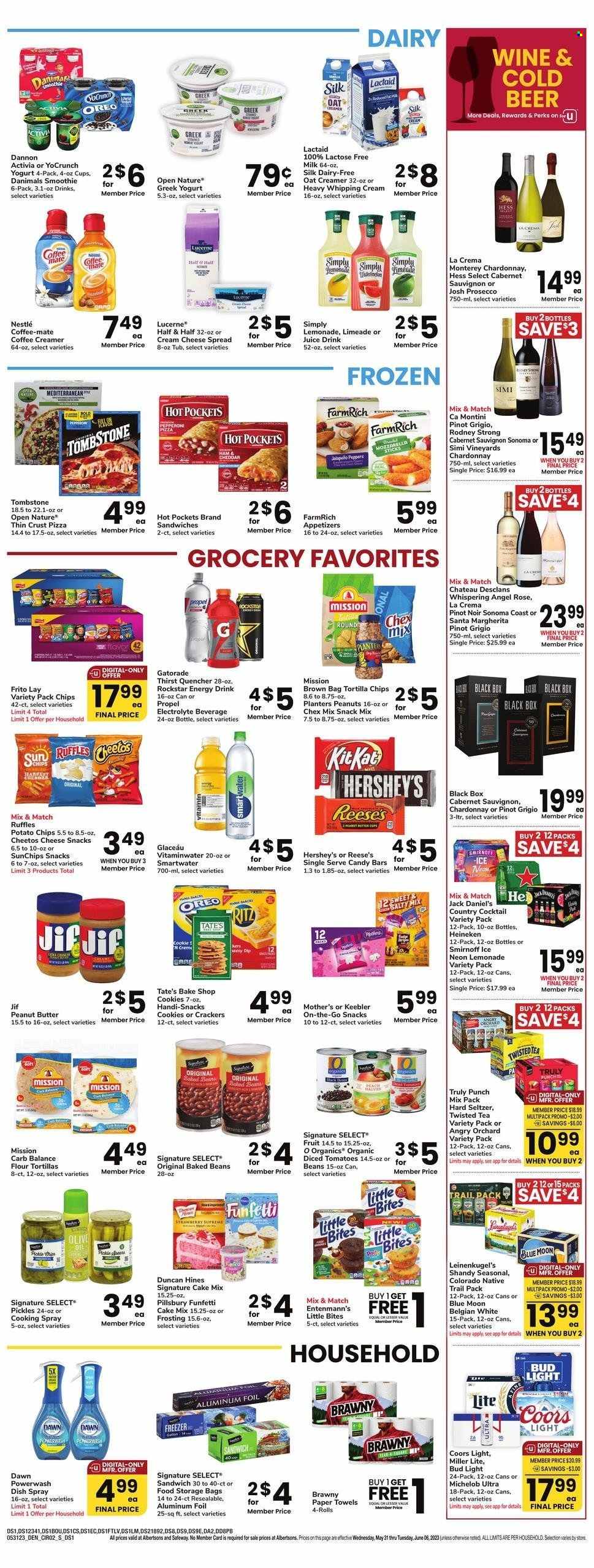 thumbnail - Safeway Flyer - 05/31/2023 - 06/06/2023 - Sales products - flour tortillas, Entenmann's, jalapeño, hot pocket, Jack Daniel's, pizza, sandwich, Pillsbury, ready meal, snack, Lactaid, greek yoghurt, Oreo, yoghurt, Activia, Dannon, Danimals, Coffee-Mate, milk, lactose free milk, Silk, creamer, whipping cream, dip, Reese's, Hershey's, cookies, Nestlé, KitKat, crackers, Santa, peanut butter cups, Little Bites, Keebler, RITZ, candy bar, tortilla chips, potato chips, Cheetos, Ruffles, Chex Mix, salty snack, frosting, pickles, baked beans, diced tomatoes, cooking spray, Jif, peanuts, Planters, lemonade, juice, energy drink, ice tea, Rockstar, Gatorade, smoothie, Smartwater, water, Cabernet Sauvignon, red wine, sparkling wine, white wine, prosecco, Chardonnay, wine, Pinot Noir, alcohol, Pinot Grigio, Smirnoff, punch, Hard Seltzer, TRULY, beer, Bud Light, Heineken, kitchen towels, paper towels, storage bag, aluminium foil, electrolyte drink, Leinenkugel's, Miller Lite, Half and half, Coors, Blue Moon, Twisted Tea, Michelob. Page 2.